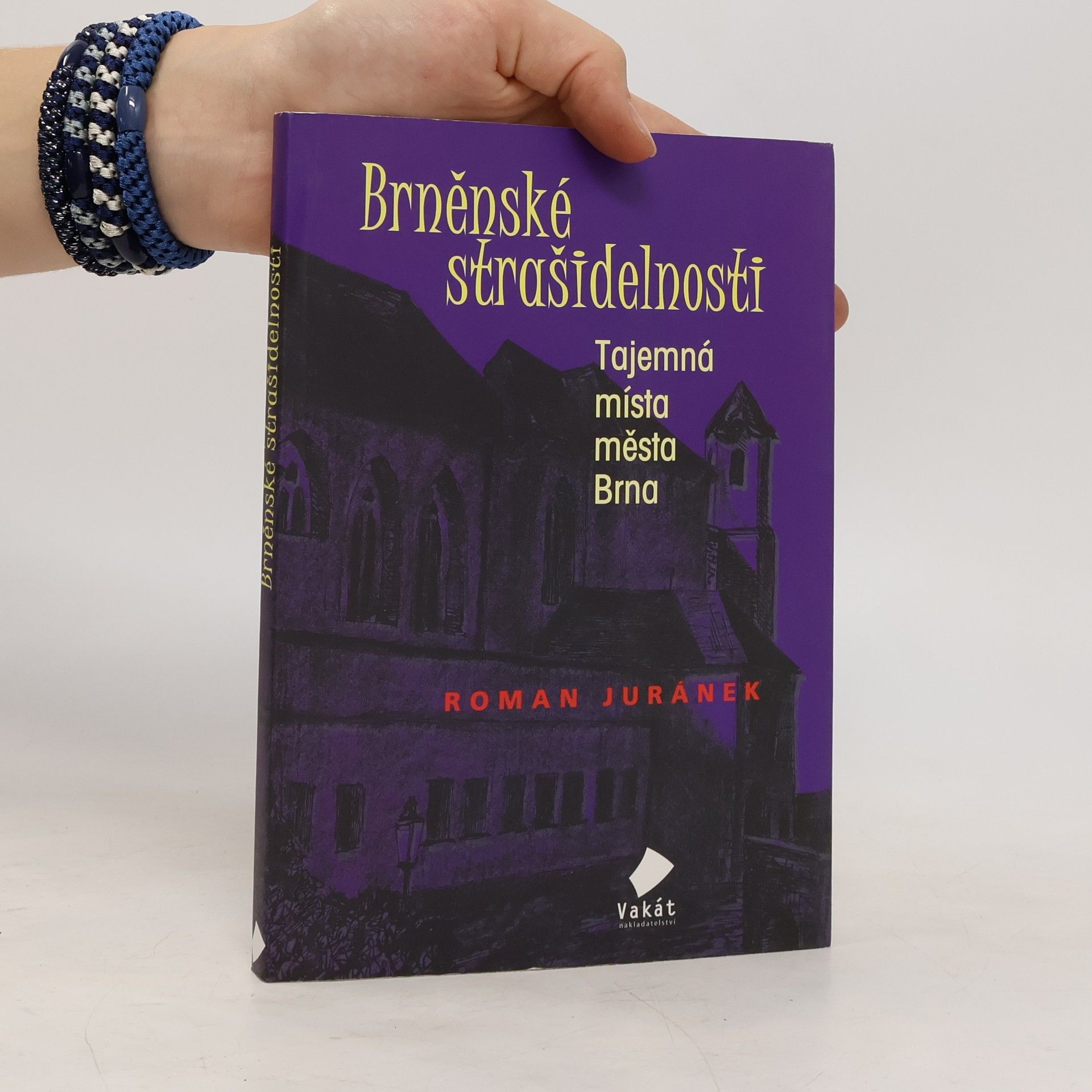 Roman Juránek Brněnské strašidelnosti