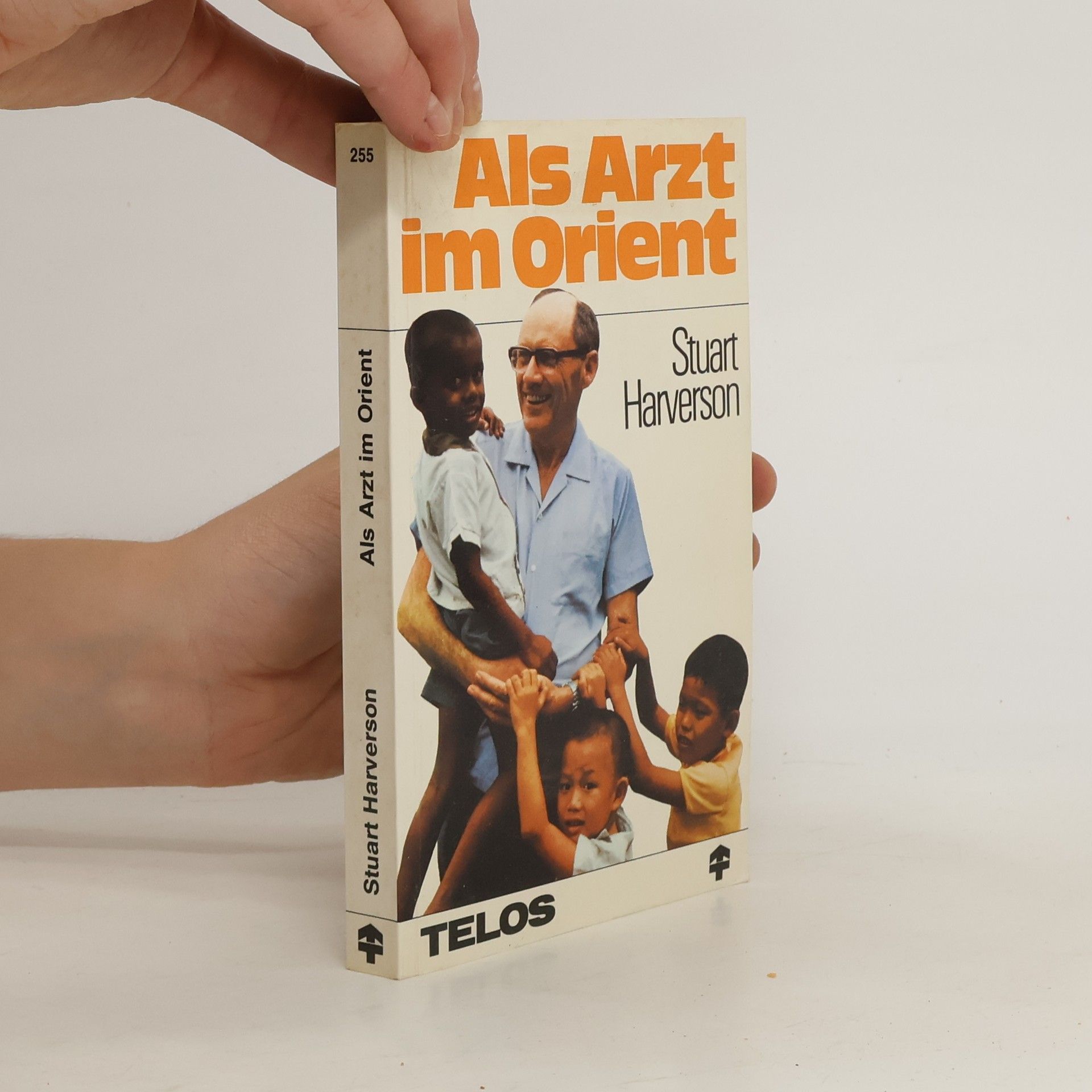 Stuart Harverson Als Arzt im Orient