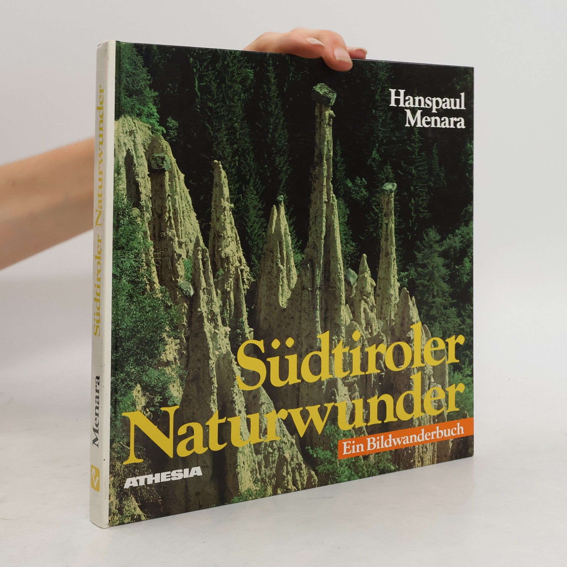 Hanspaul Menara Südtiroler Naturwunder