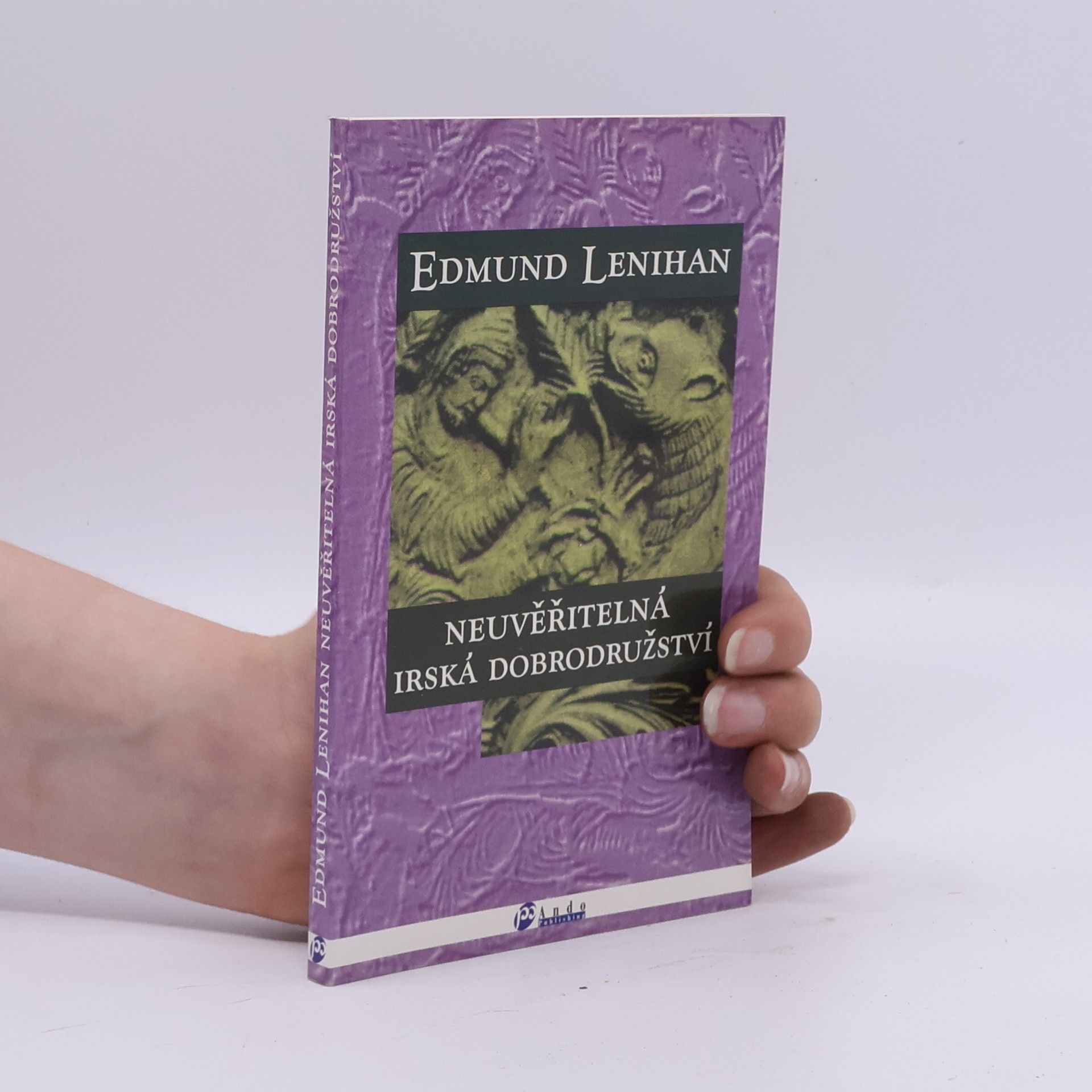 Edmund Lenihan Neuvěřitelná irská dobrodružství