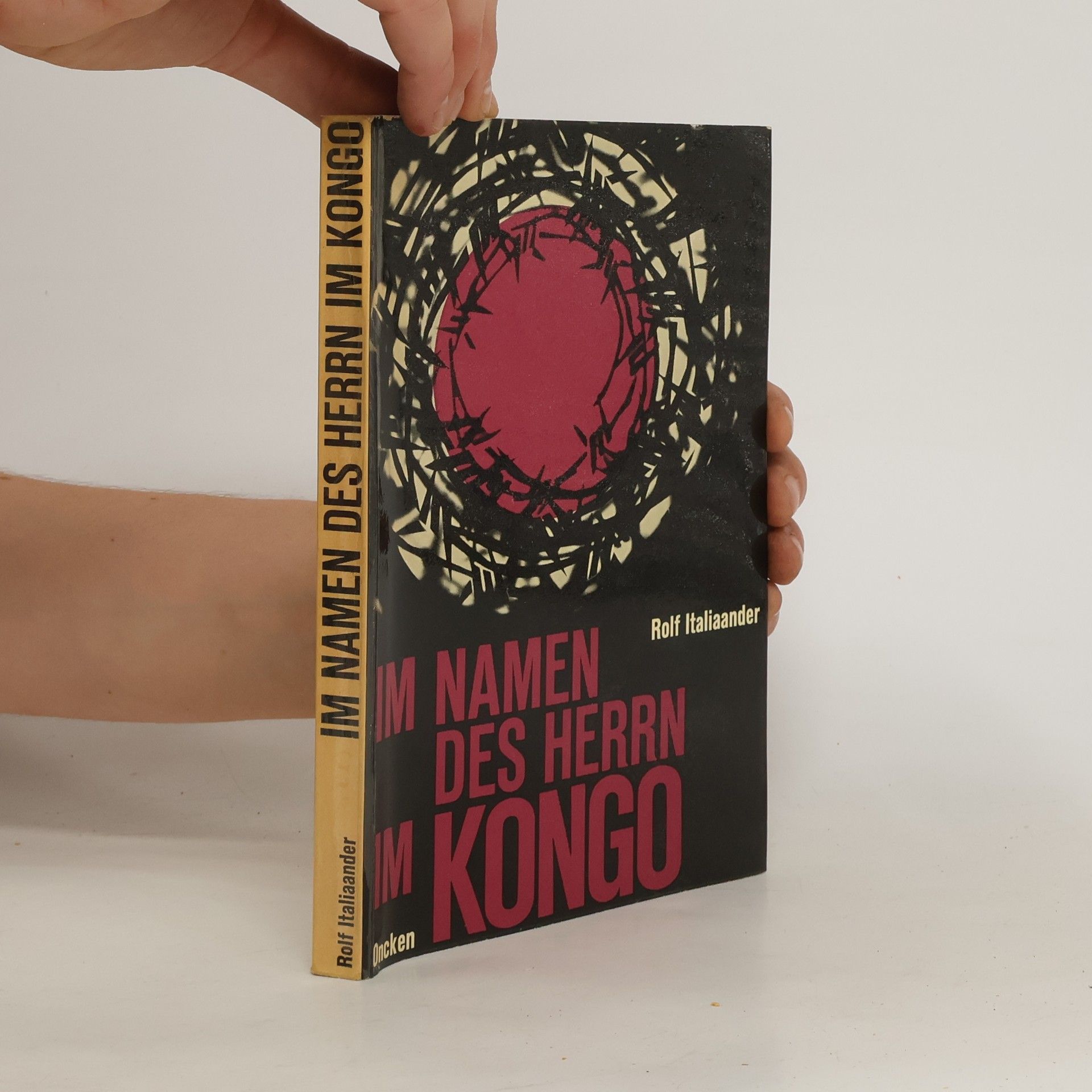 Rolf Italiaander Im Namen der herrn im Kongo