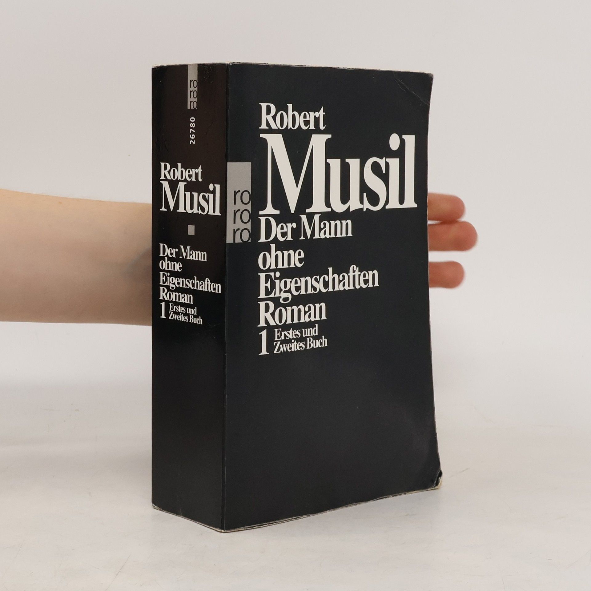 Robert Musil Der Mann ohne Eigenschaften I