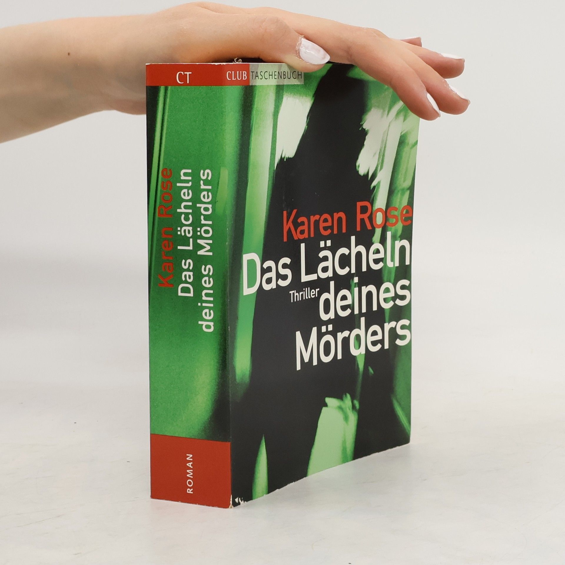 Karen Rose Das Lächeln deines Mörders
