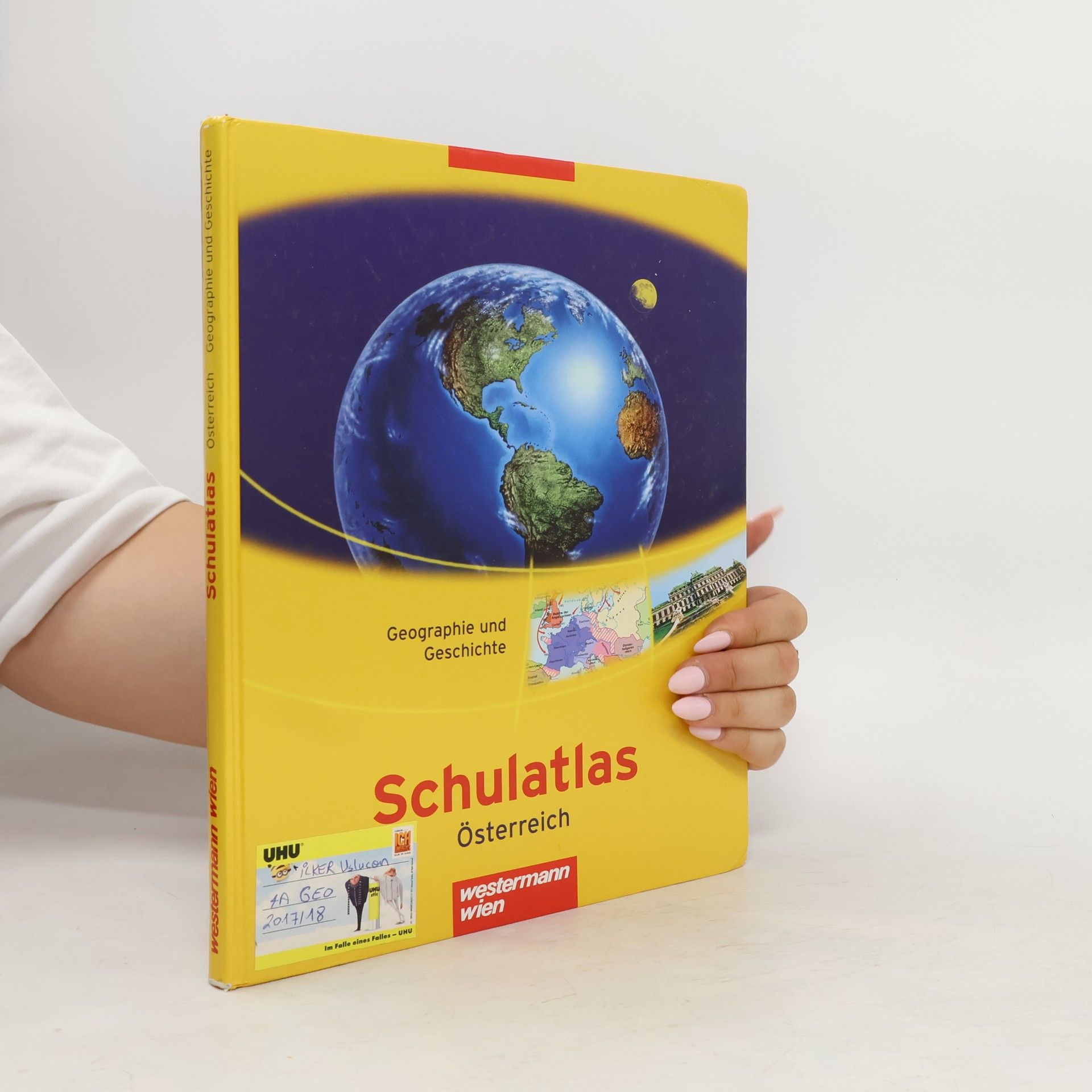 kolektiv Schulatlas Österreich. Geographie und Geschichte