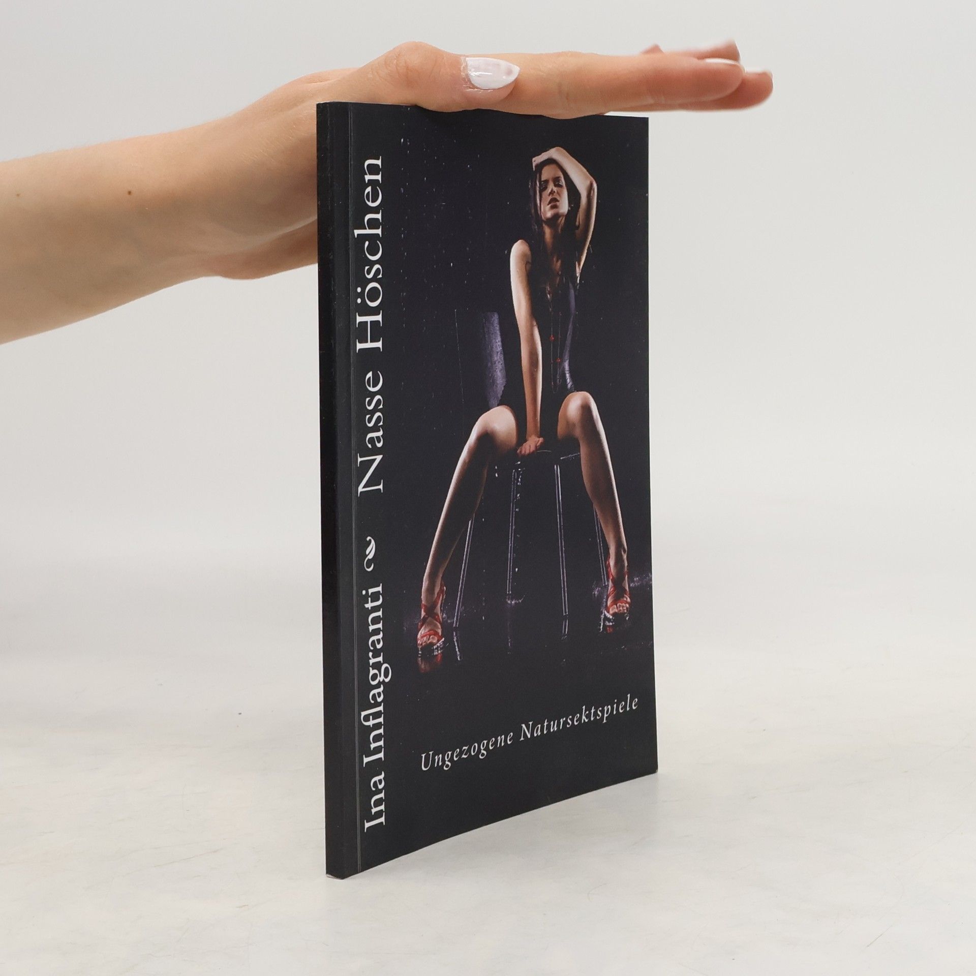 Ina Inflagranti Nasse Höschen