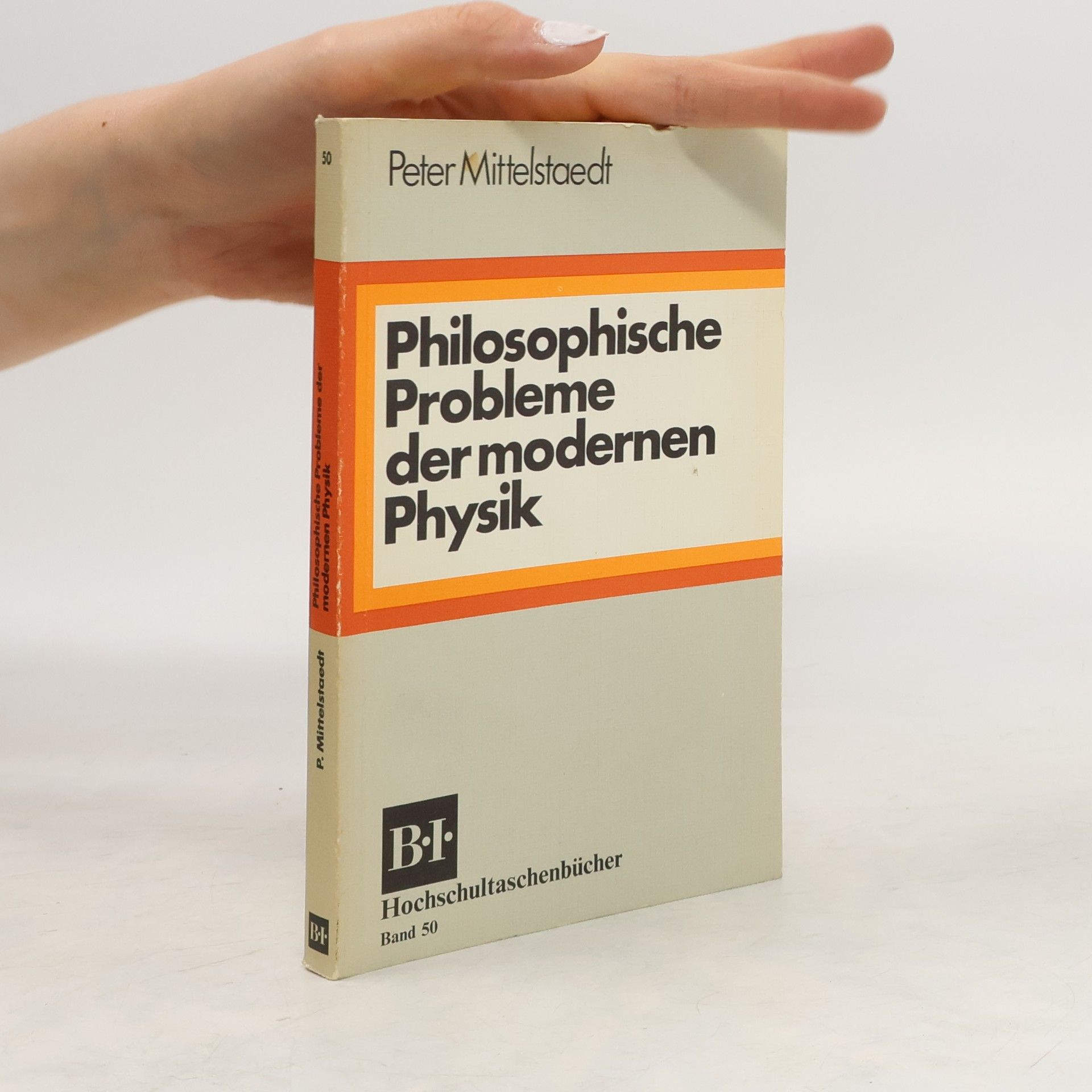 Peter Mittelstaedt Philosophische Probleme der modernen Physik