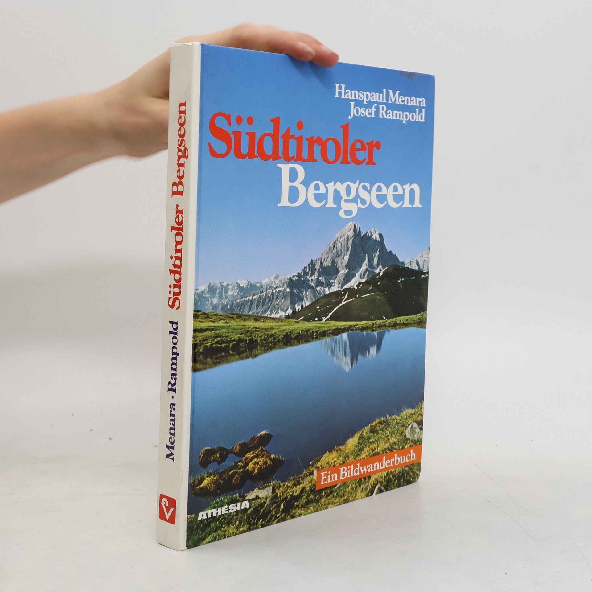 Hanspaul Menara Südtirolen Bergseen