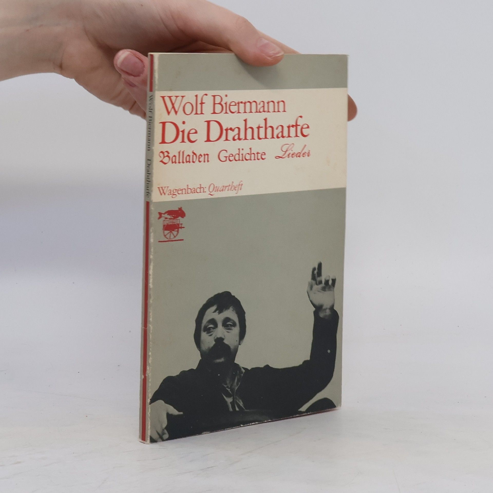 Wolf Biermann Die Drahtharfe