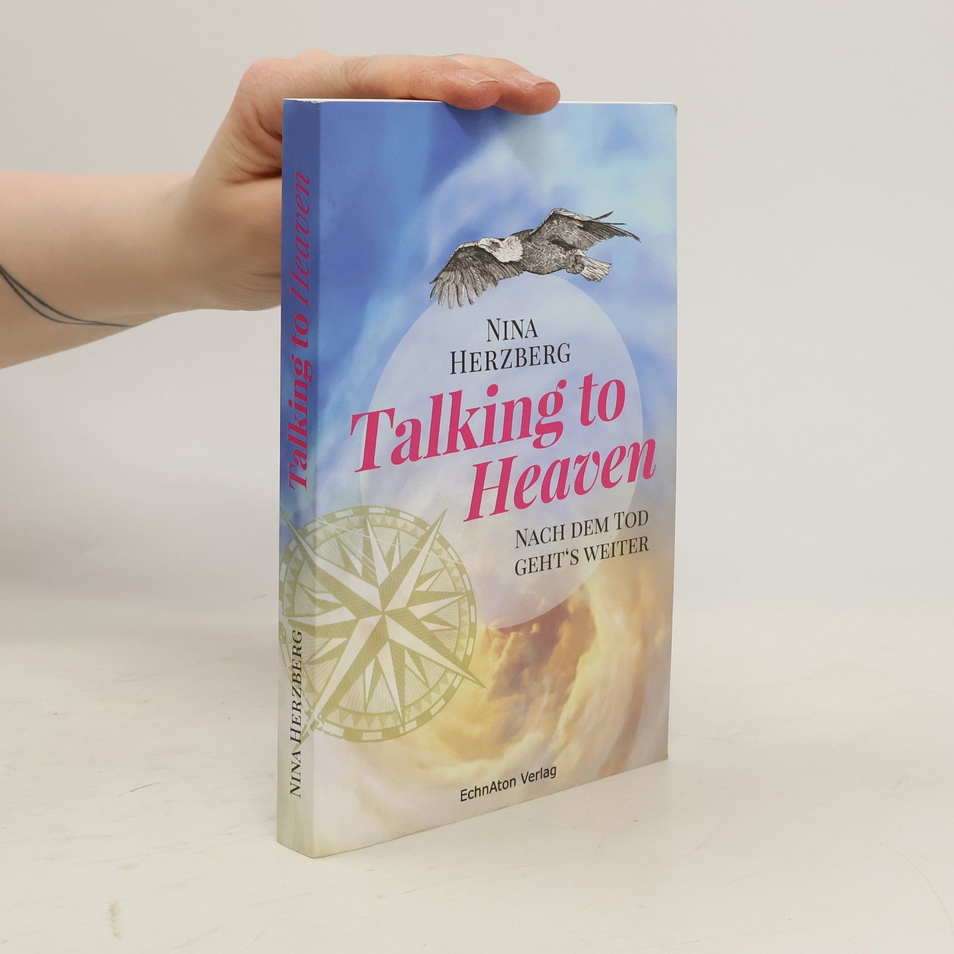 Nina Herzberg Talking to heaven