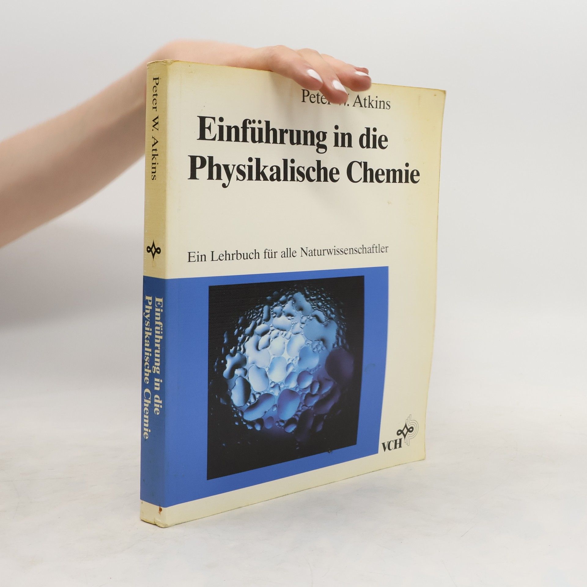 Peter Atkins Einführung in die physikalische Chemie