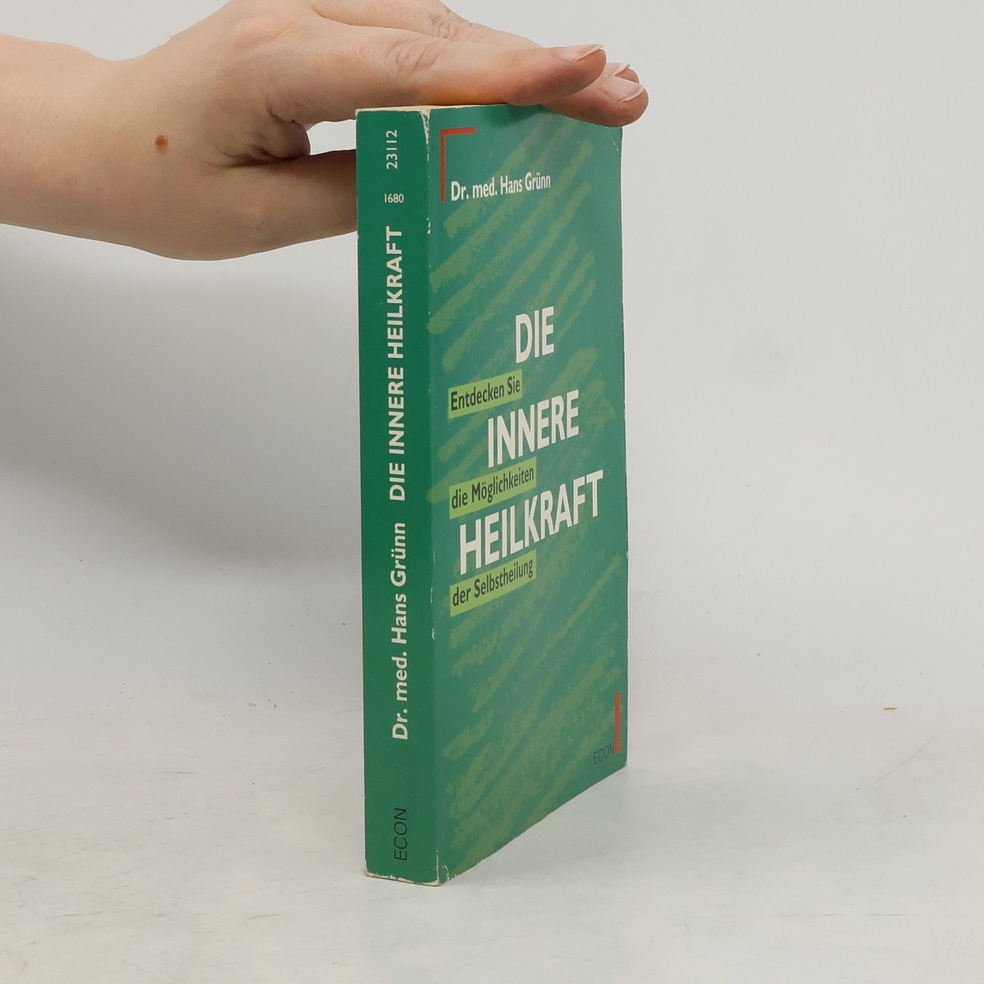 Hans Grünn Die innere Heilkraft