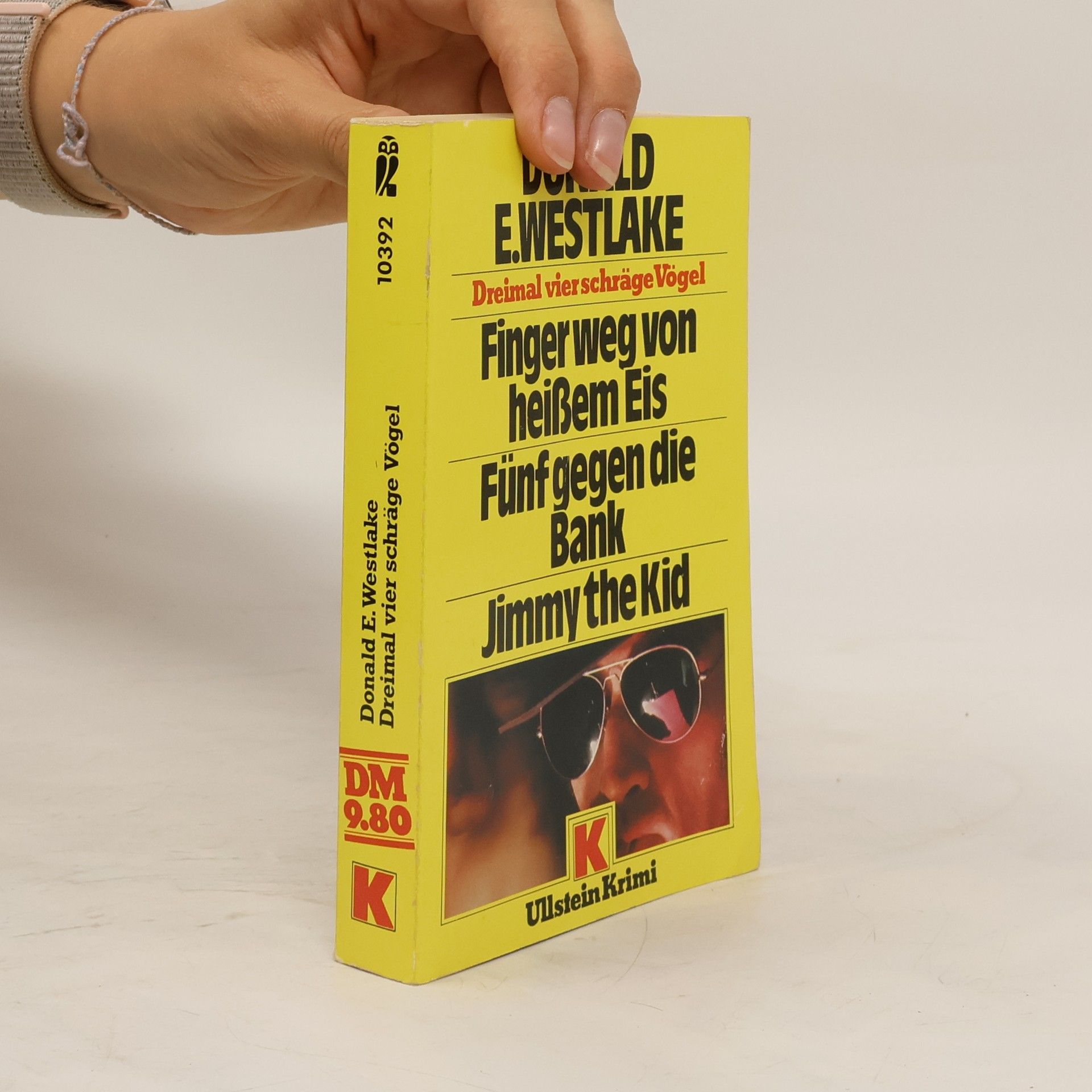 Donald E. Westlake Finger weg vom heissen Eis