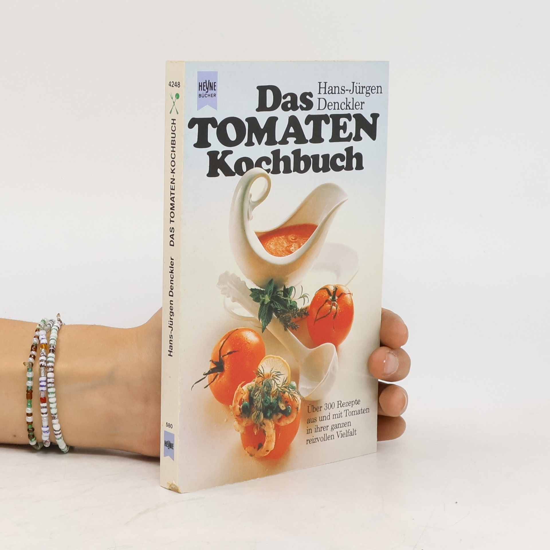 Hans-Jürgen Denckler Das Tomaten-Kochbuch