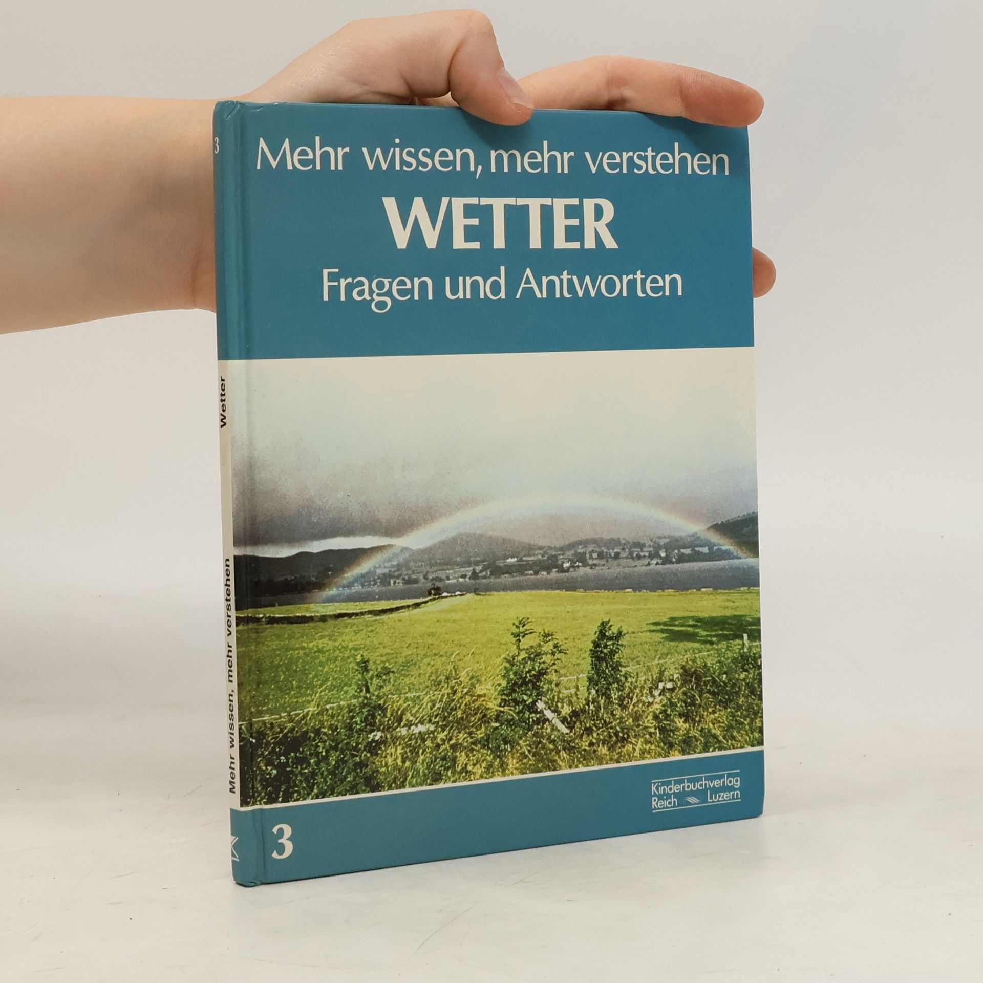 AA.VV. Mehr wissen, mehr verstehen Wetter, Fragen und Antworten