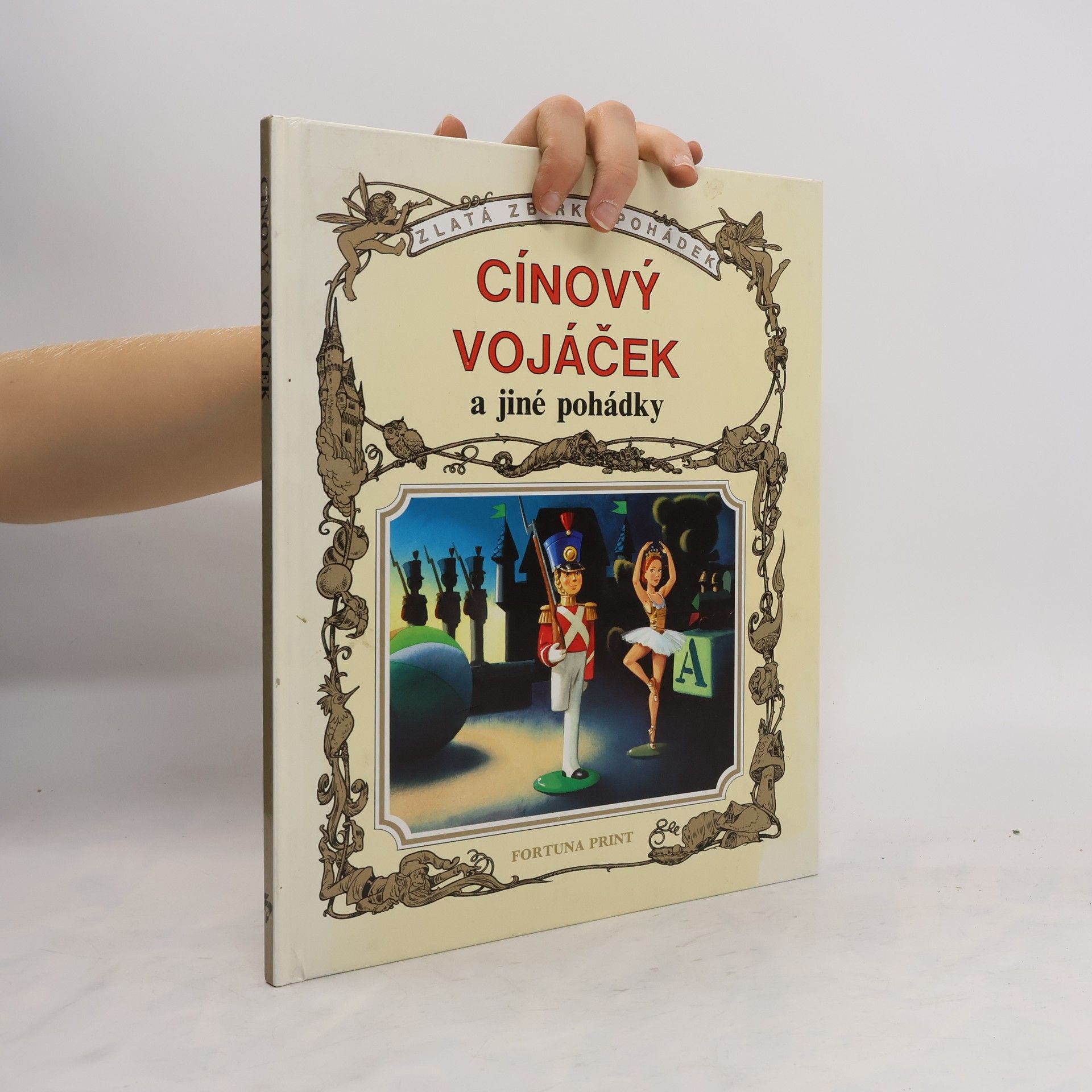 kolektiv Cínový vojáček a jiné pohádky