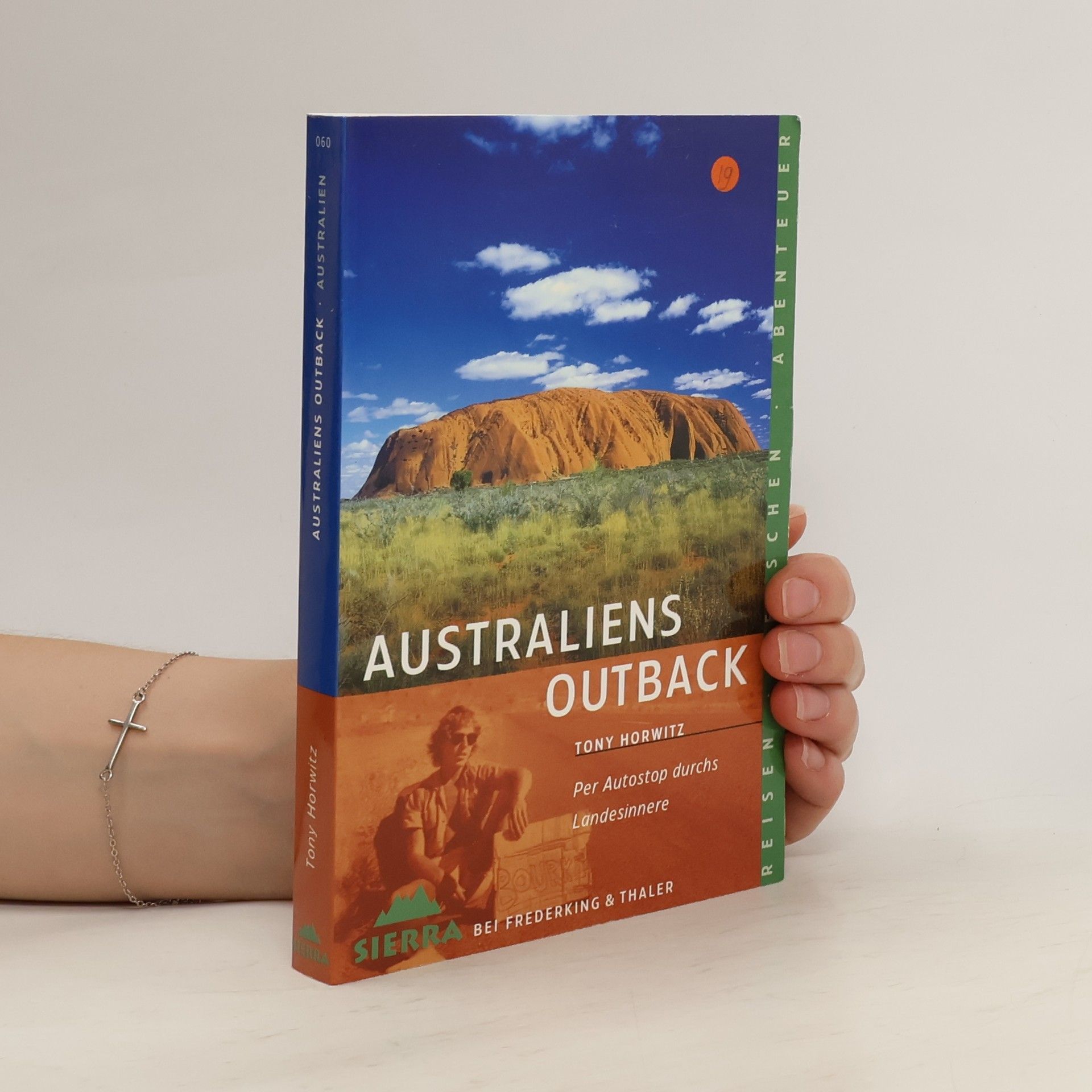 Tony Horwitz Australiens Outback