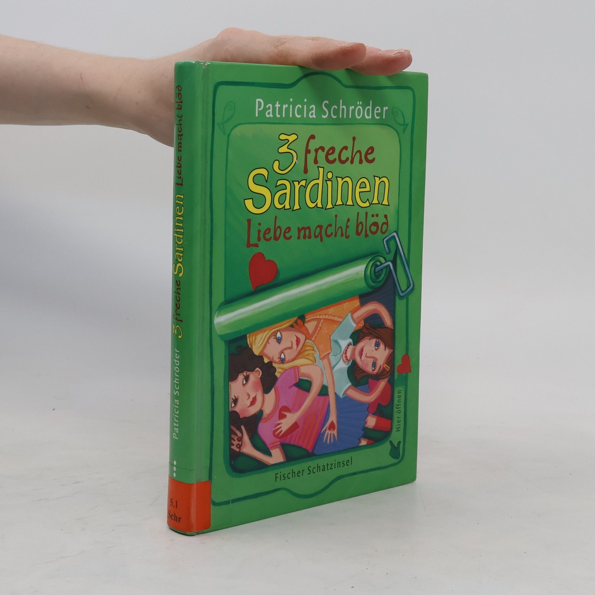 Patricia Schröder Drei freche Sardinen, Liebe macht blöd