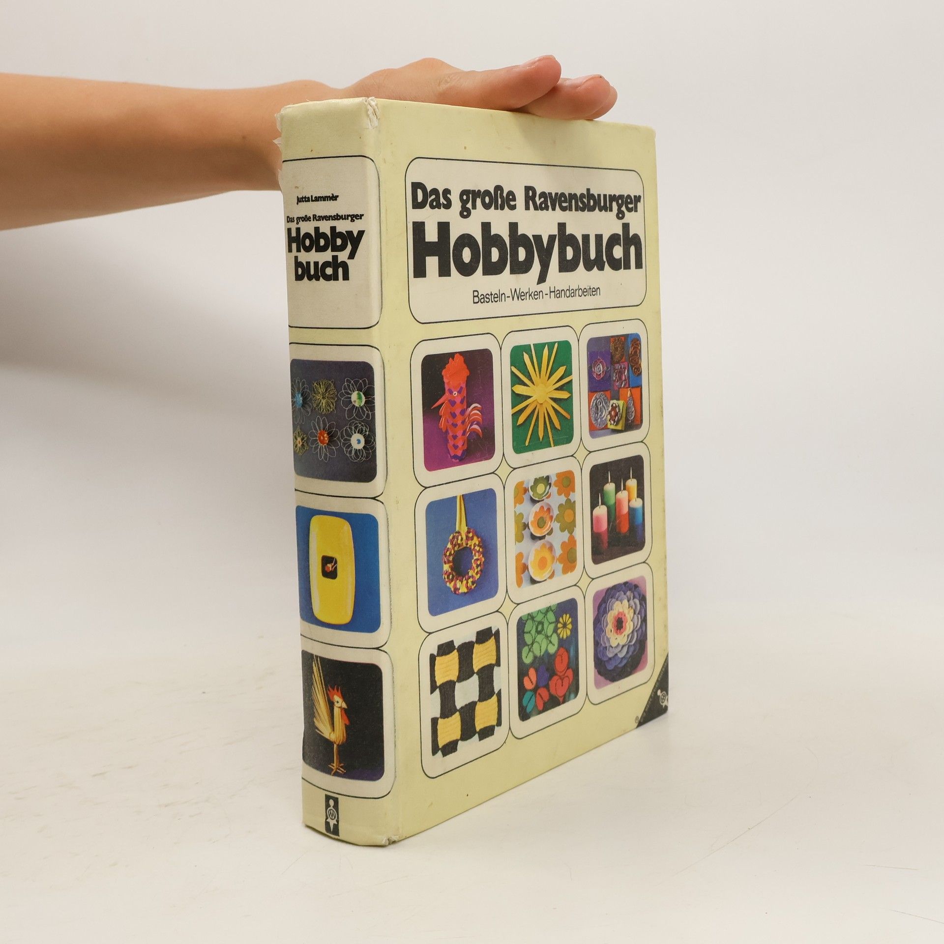 Jutta Lammèr Das grosse Ravensburger Hobbybuch