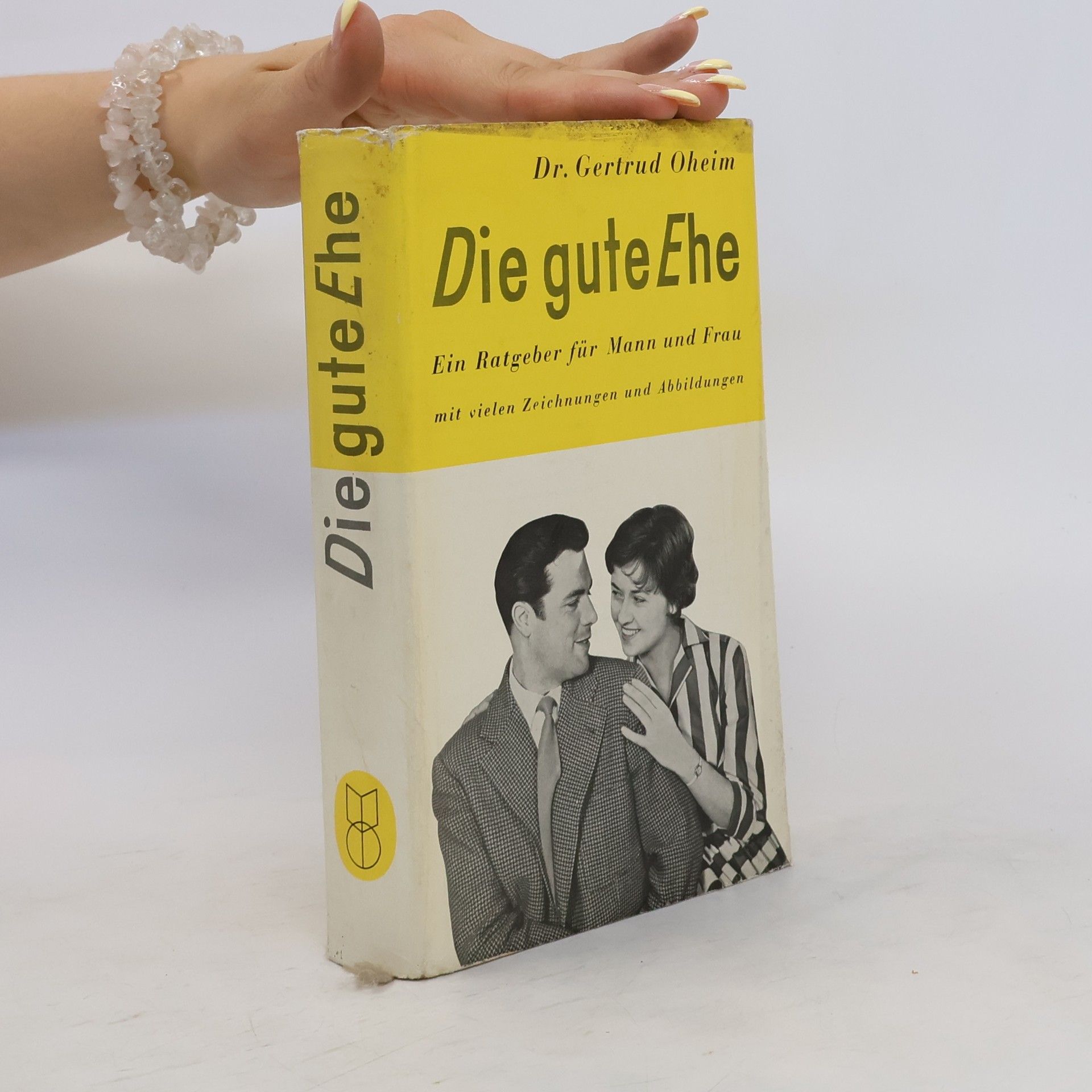 Gertrud Oheim Die gute Ehe