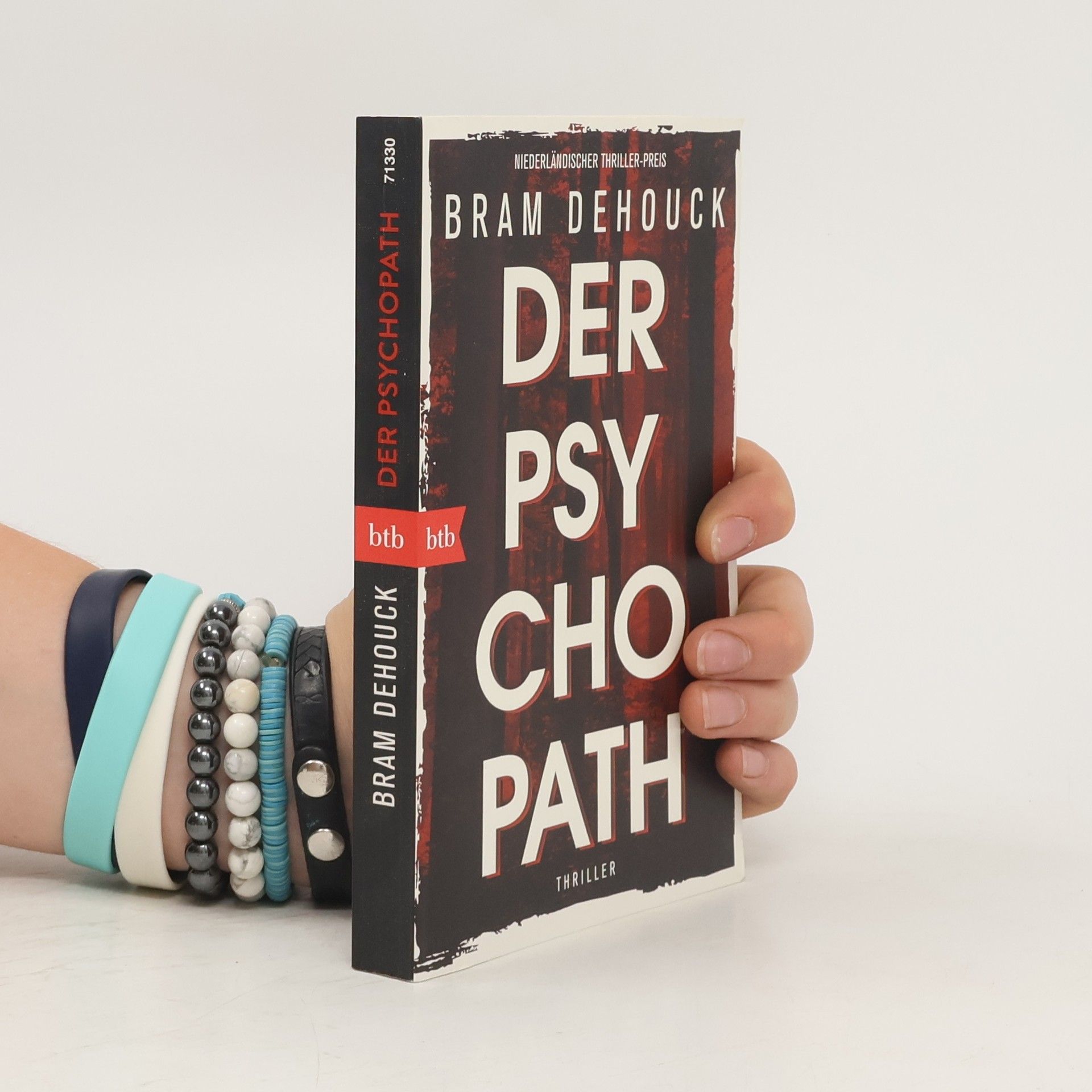 Bram Dehouck Der Psychopath