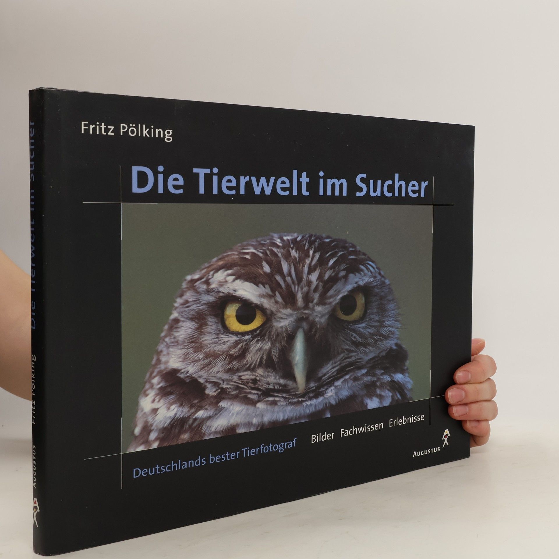 Fritz Pölking Die Tierwelt im Sucher