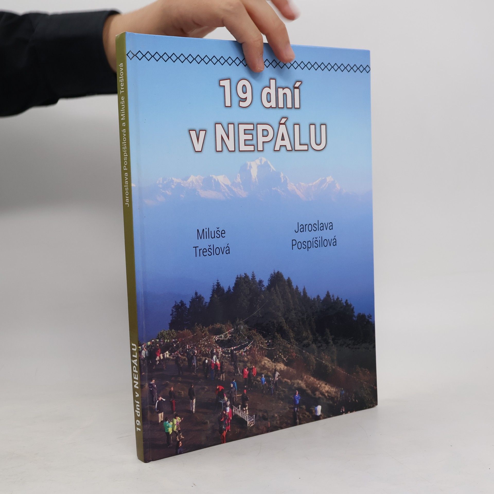 Miluše Trešlová 19 dní v Nepálu