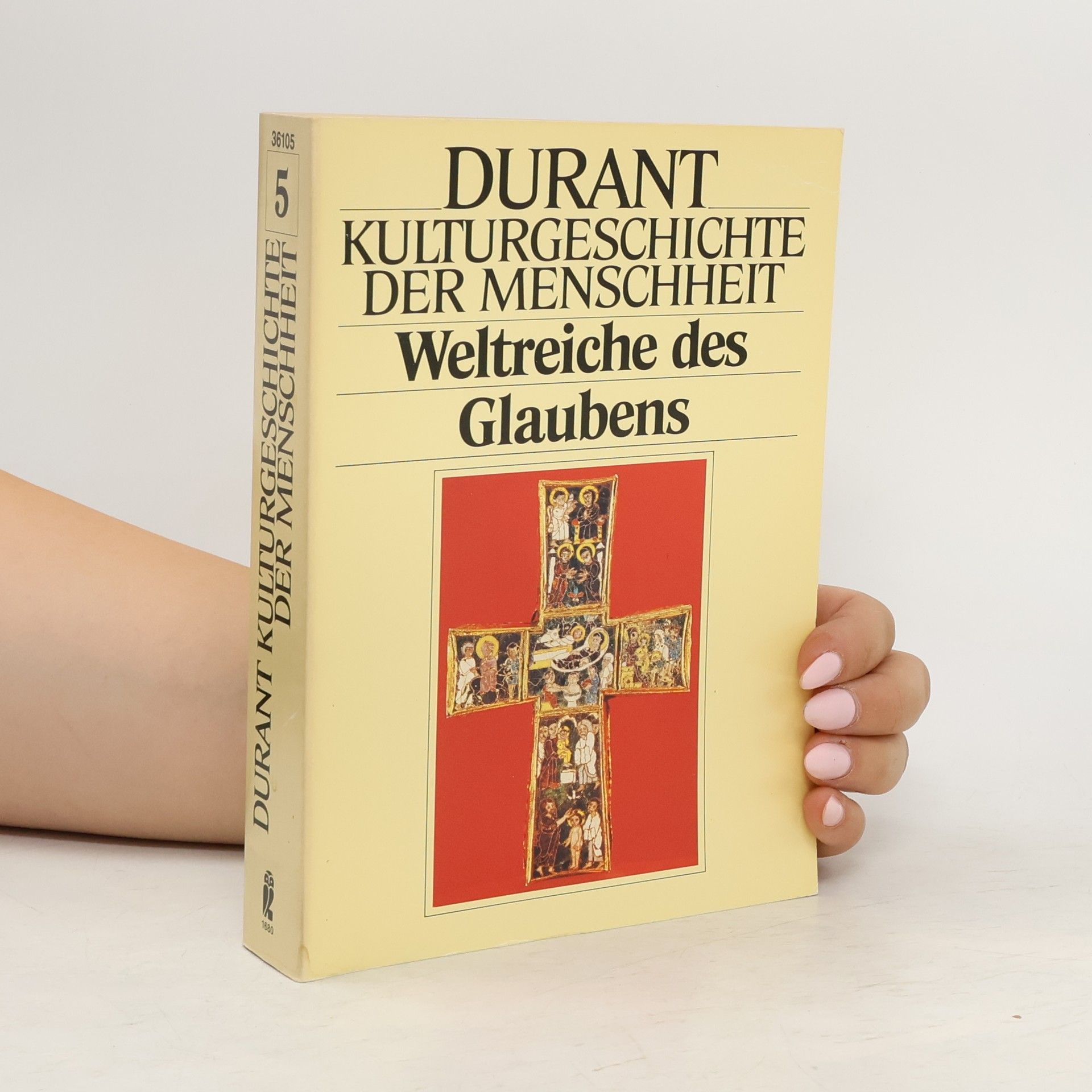 Will Durant Weltreiche des Glaubens