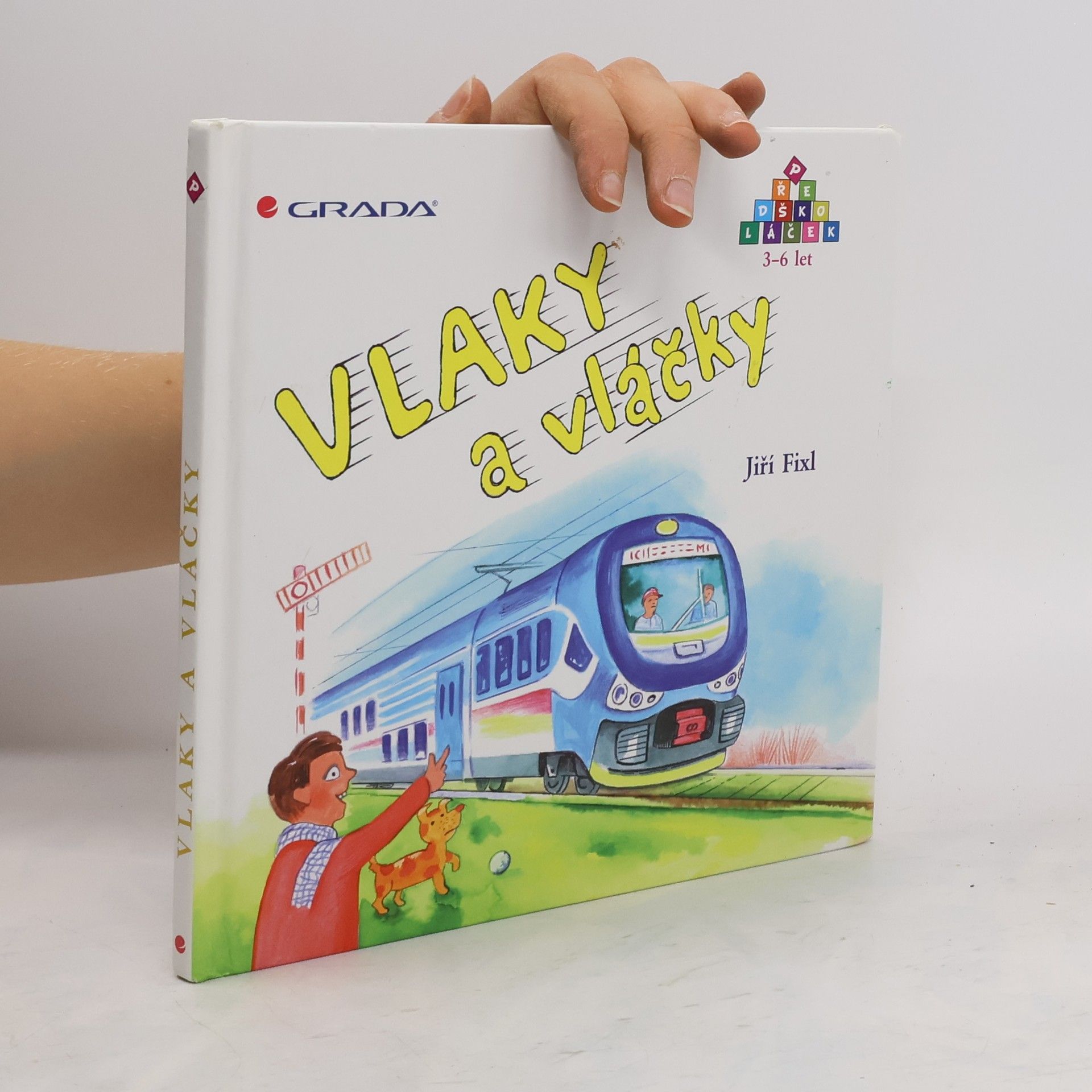 Jiří Fixl Vlaky a vláčky