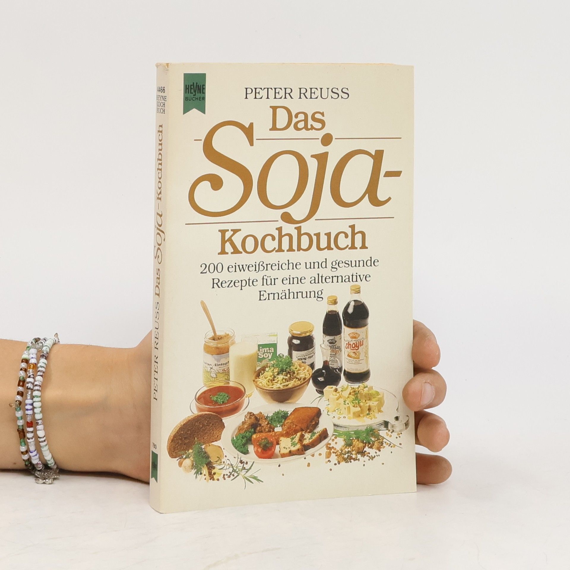 Peter Reuss Das Soja-Kochbuch