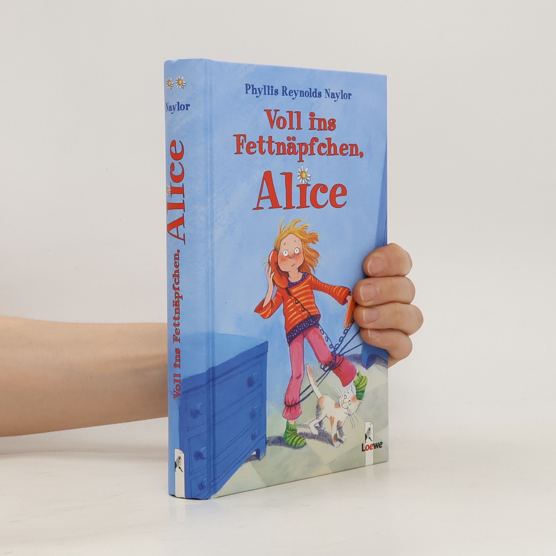 Phyllis Reynolds Naylor Voll ins Fettnäpfchen, Alice