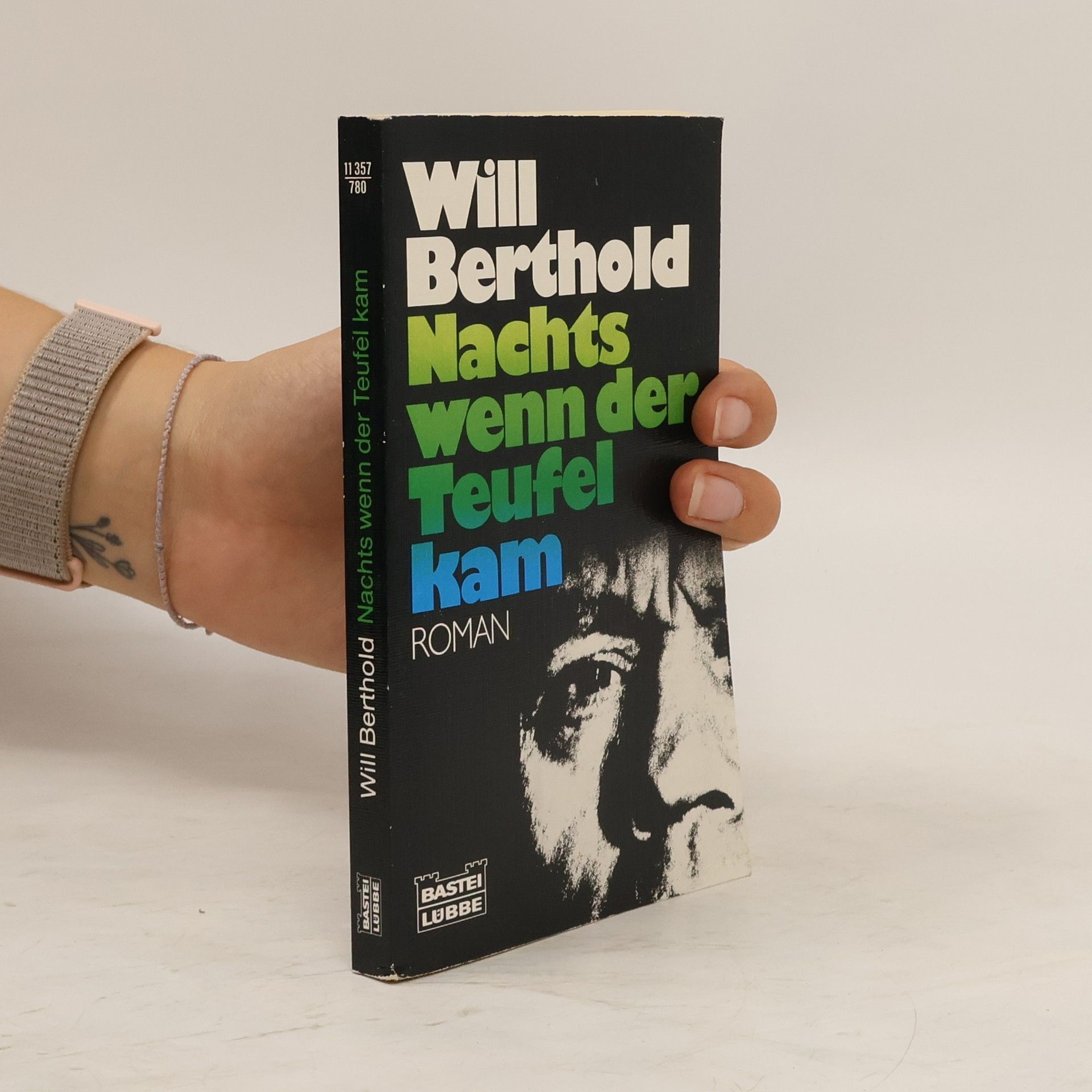 Will Berthold Nachts, wenn der Teufel kam