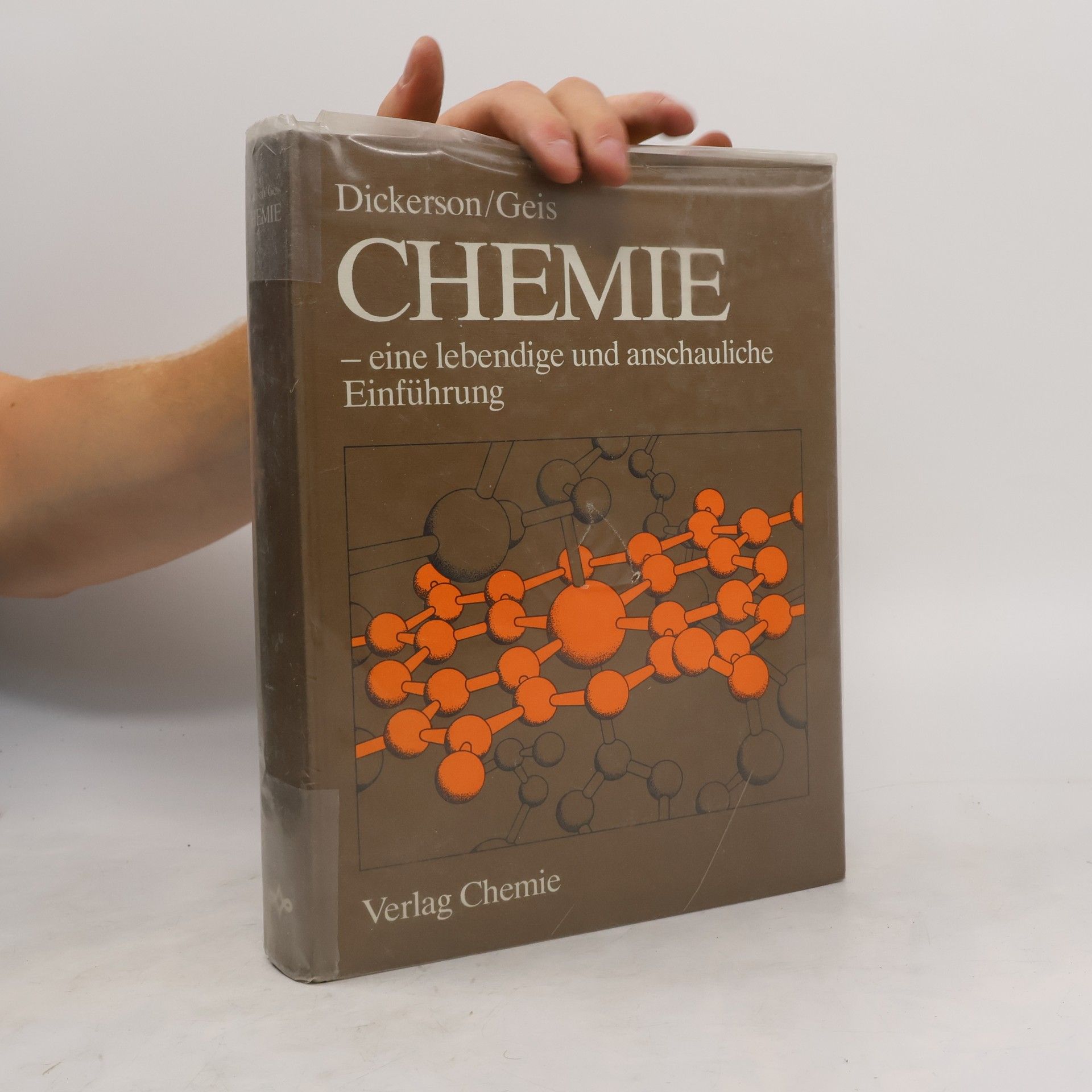 Richard E. Dickerson Chemie - eine lebendige und anschauliche Einführung