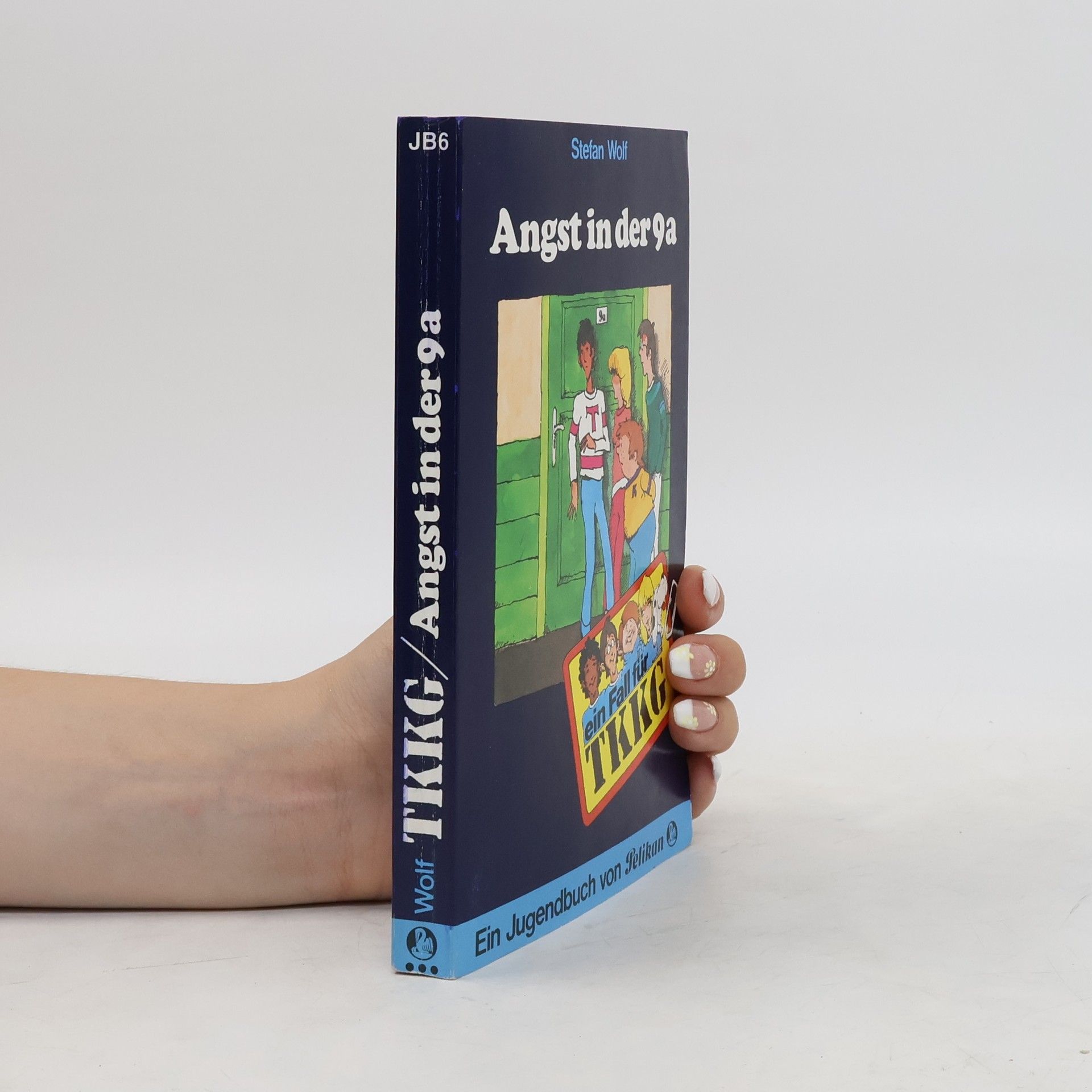 Rolf Kalmuczak TKKG. Angst in der 9a