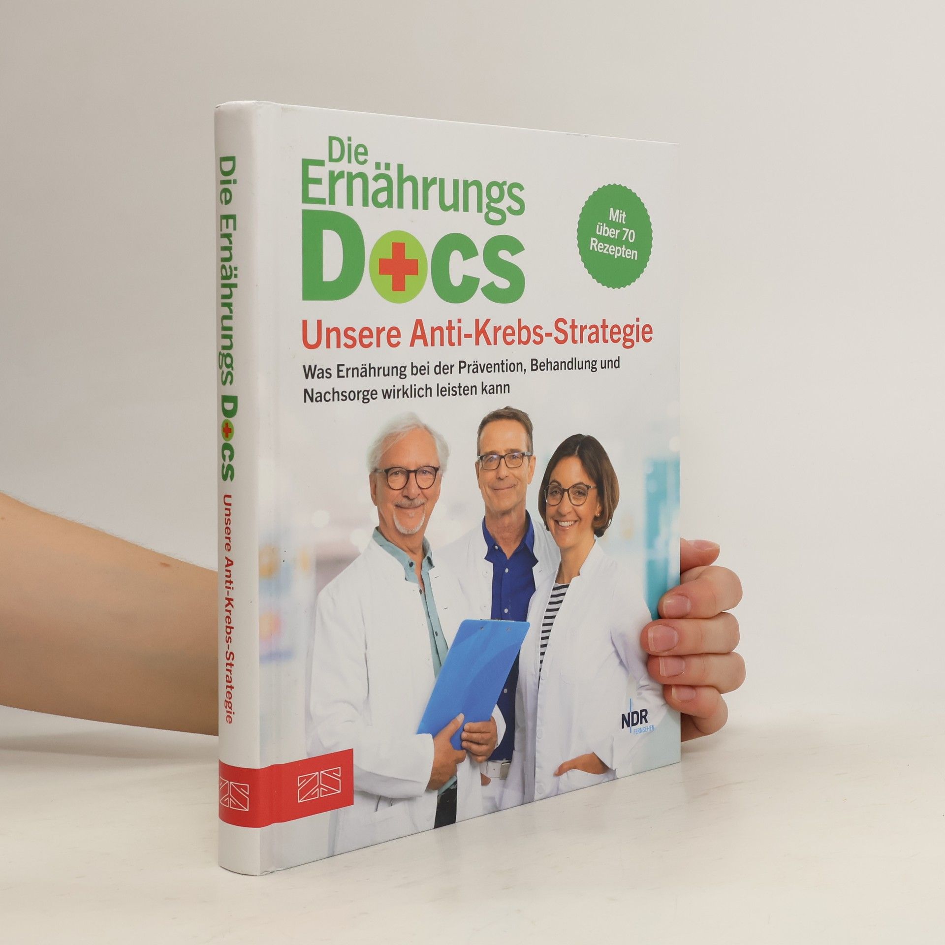 Jörn Klasen Die Ernährungs-Docs - Unsere Anti-Krebs-Strategie