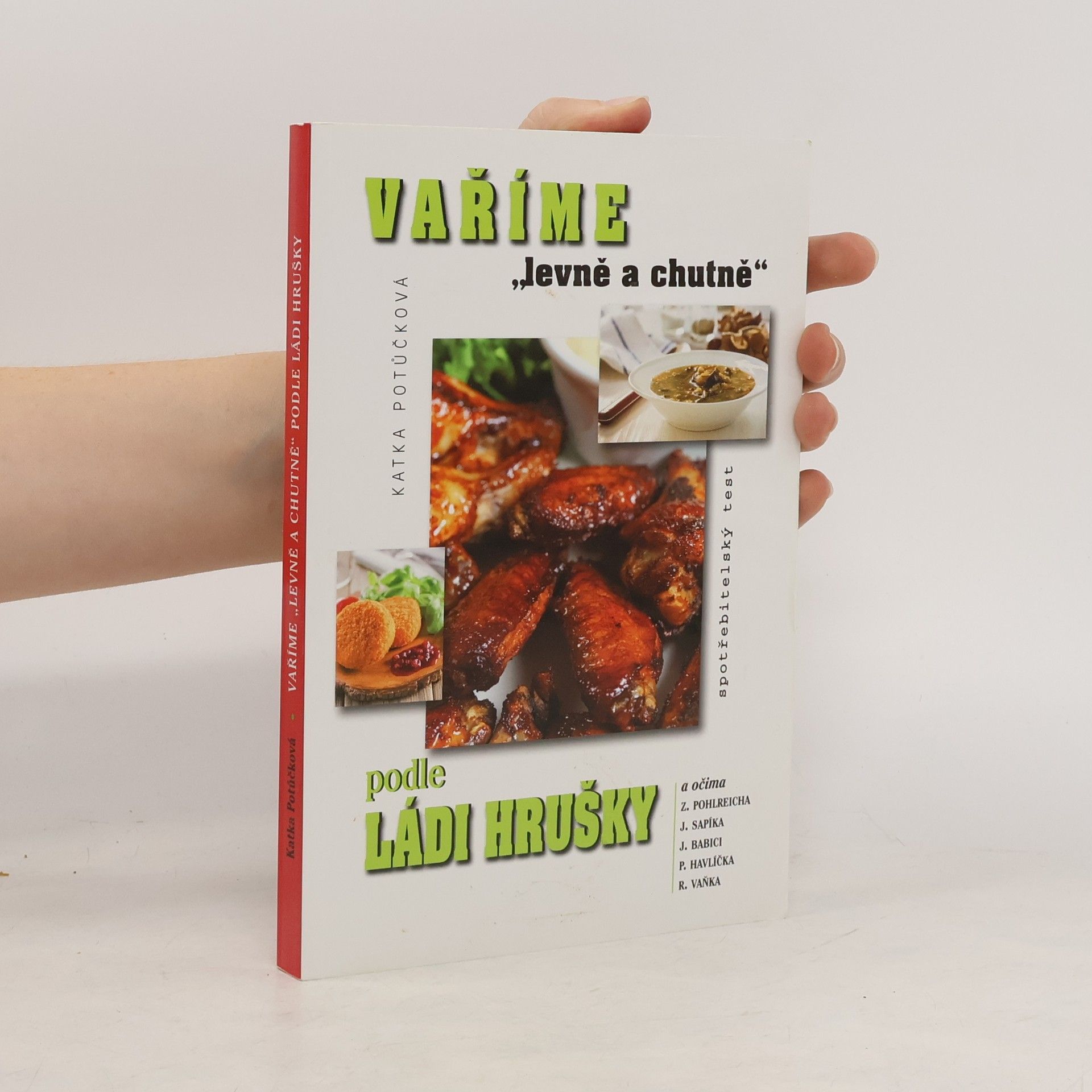 Katka Potůčková Vaříme levně a chutně podle Ládi Hrušky