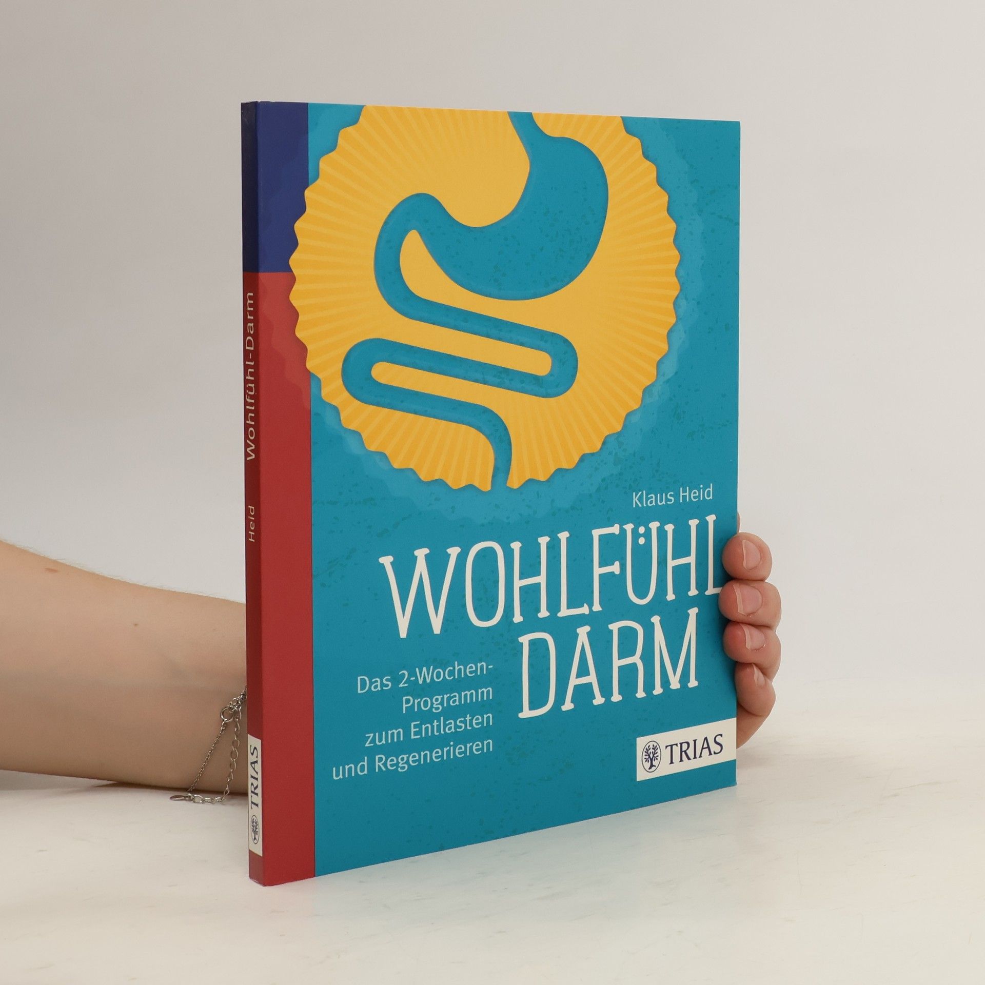Klaus-D. Heid Wohlfühl-Darm