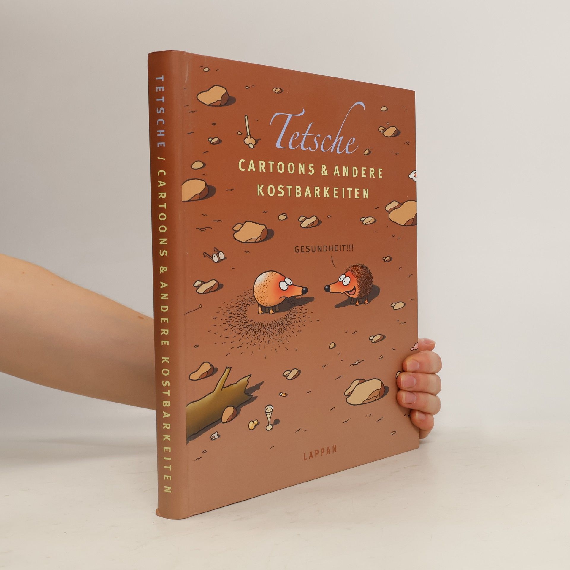 Tetsche Cartoons & andere Kostbarkeiten