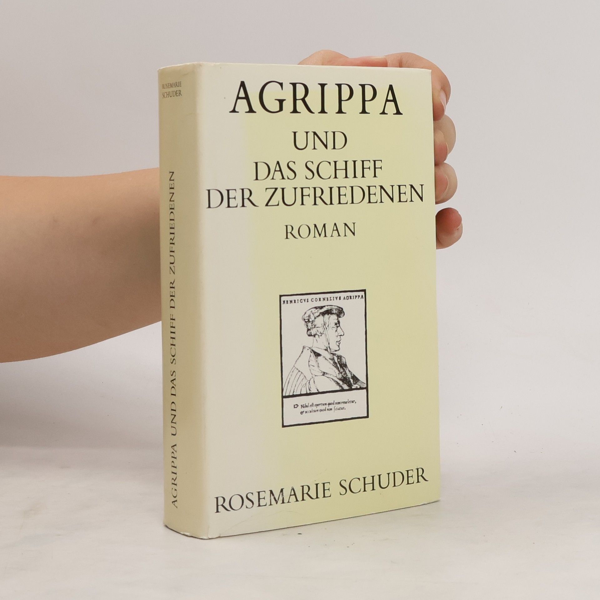 Rosemarie Schuder Agrippa und das Schiff der Zufriedenen