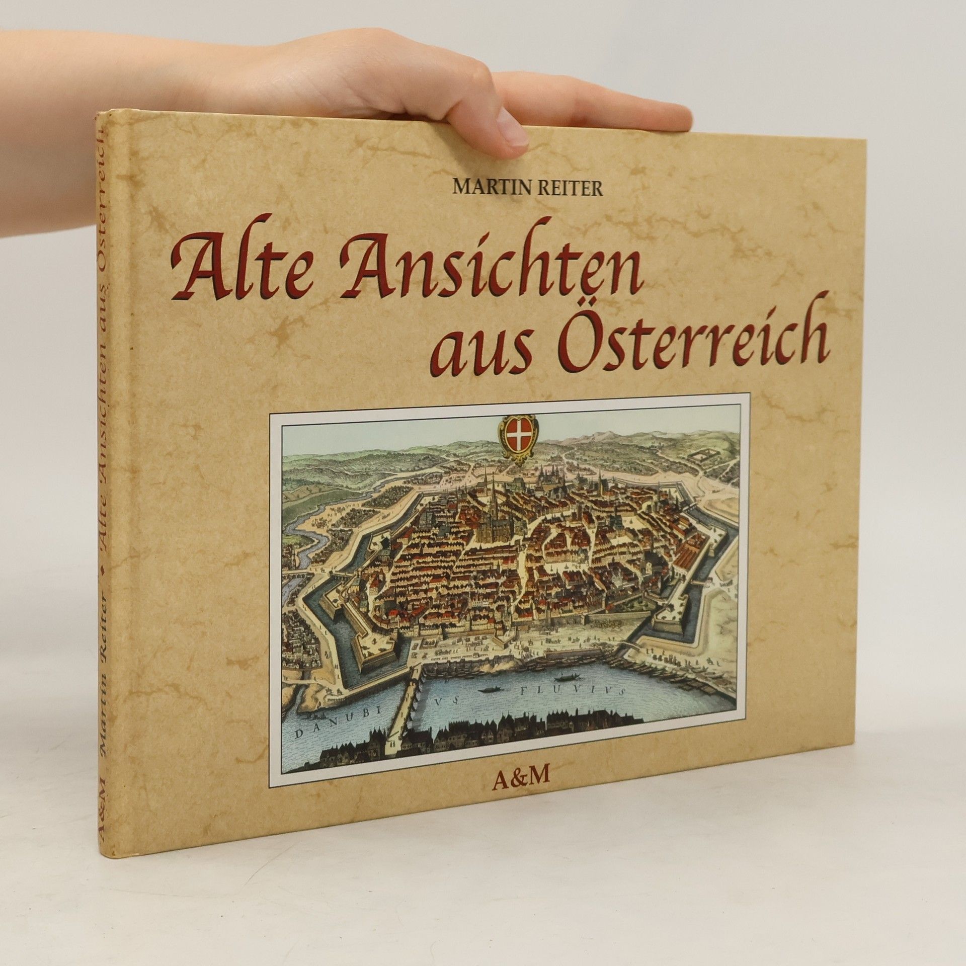 Markus Reiter Alte Ansichten aus Österreich