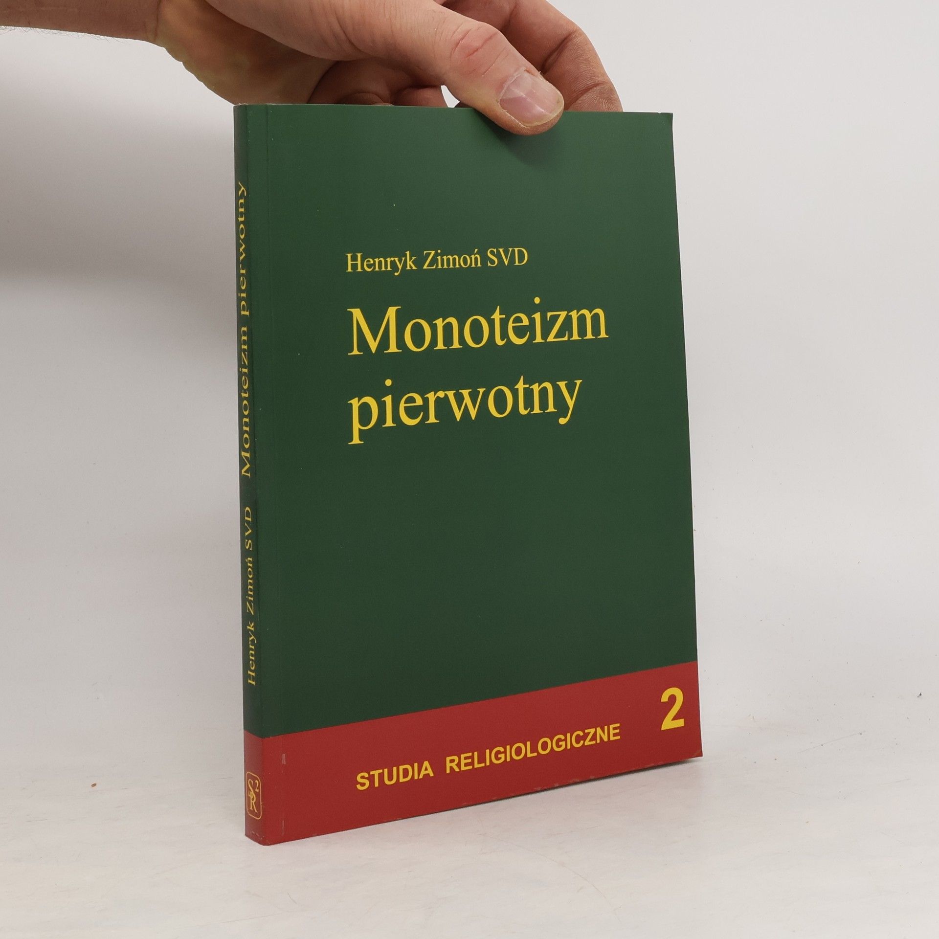 Henryk Zimoń Monoteizm pierwotny 2