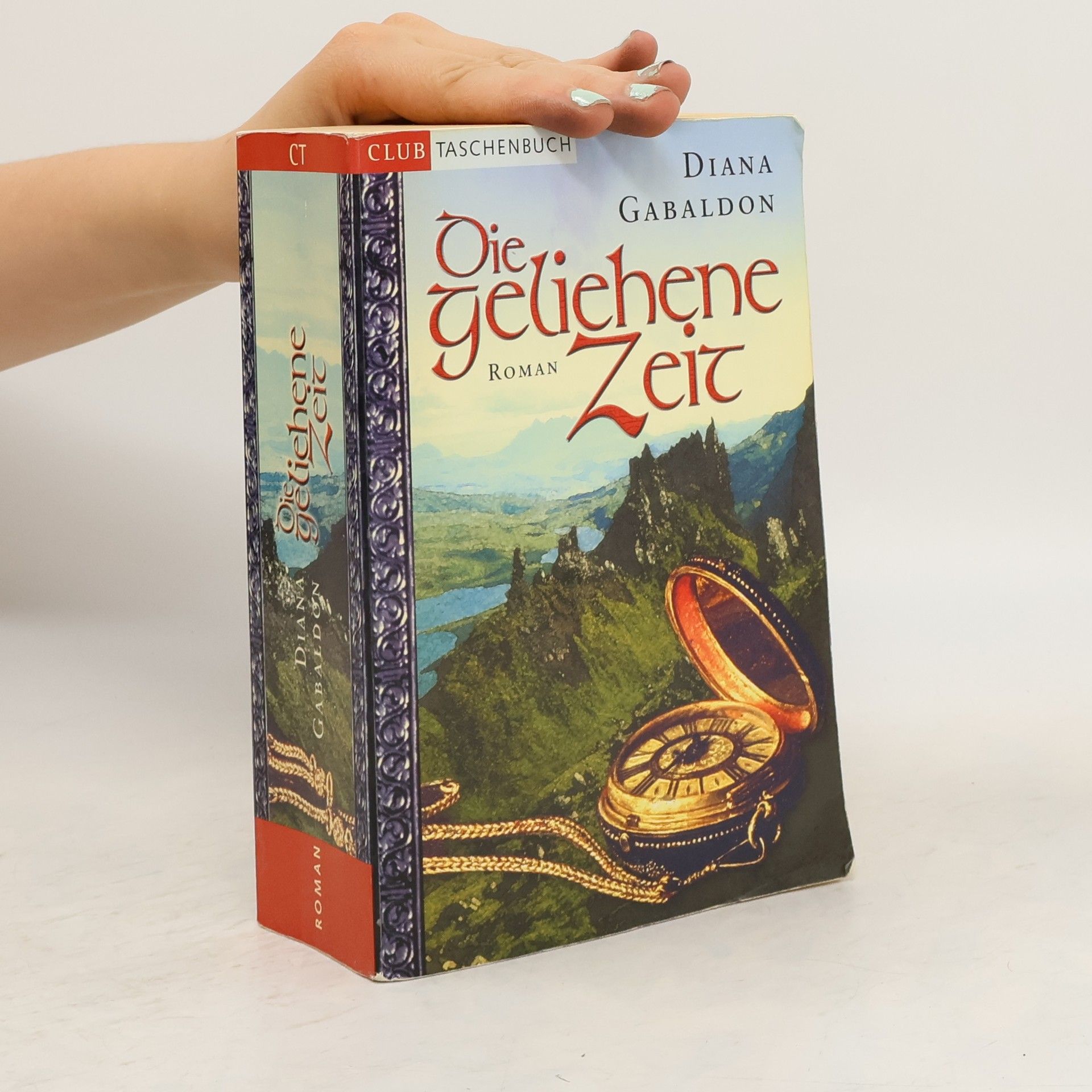 Diana Gabaldon Die Geliehene Zeit
