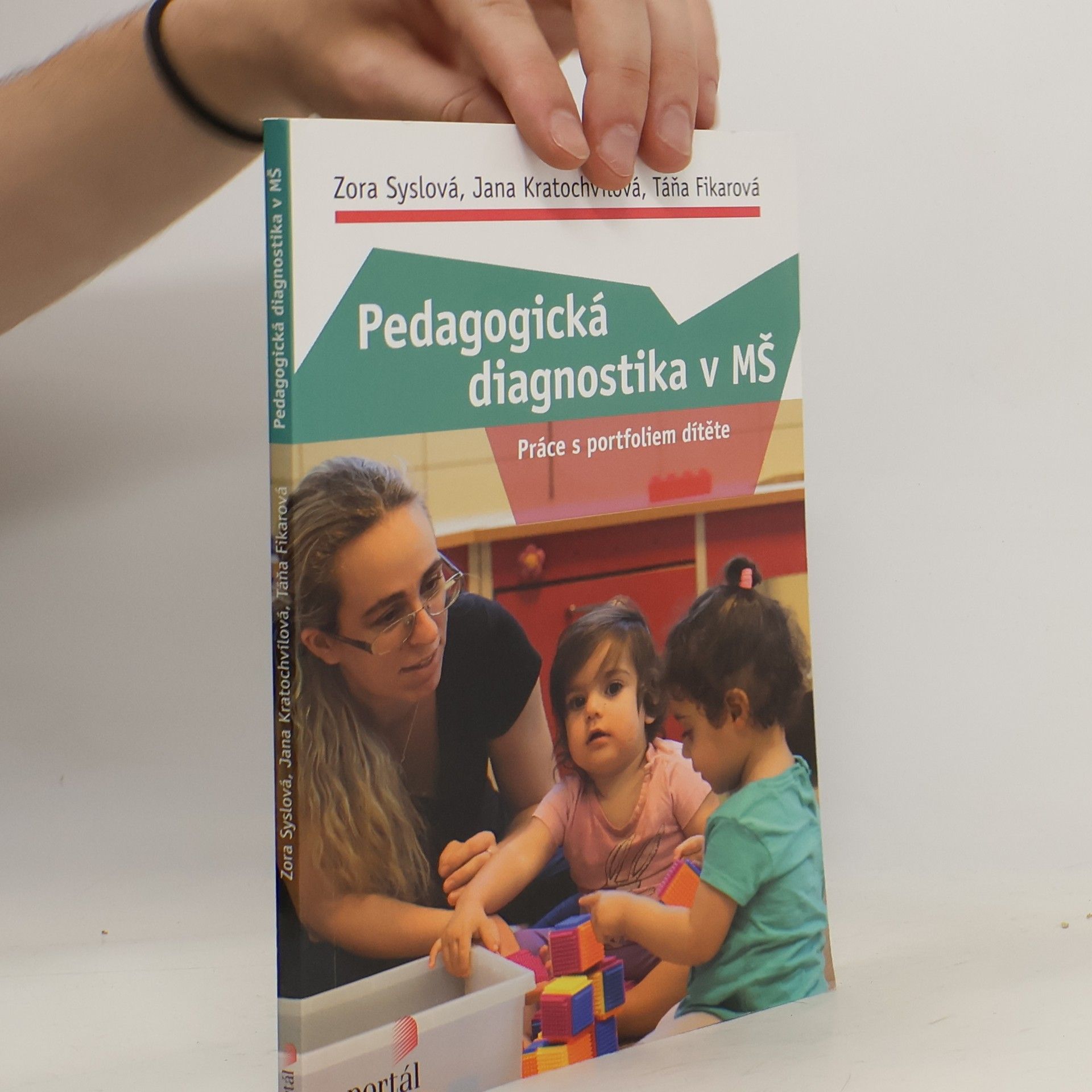Jana Kratochvílová Pedagogická diagnostika v MŠ