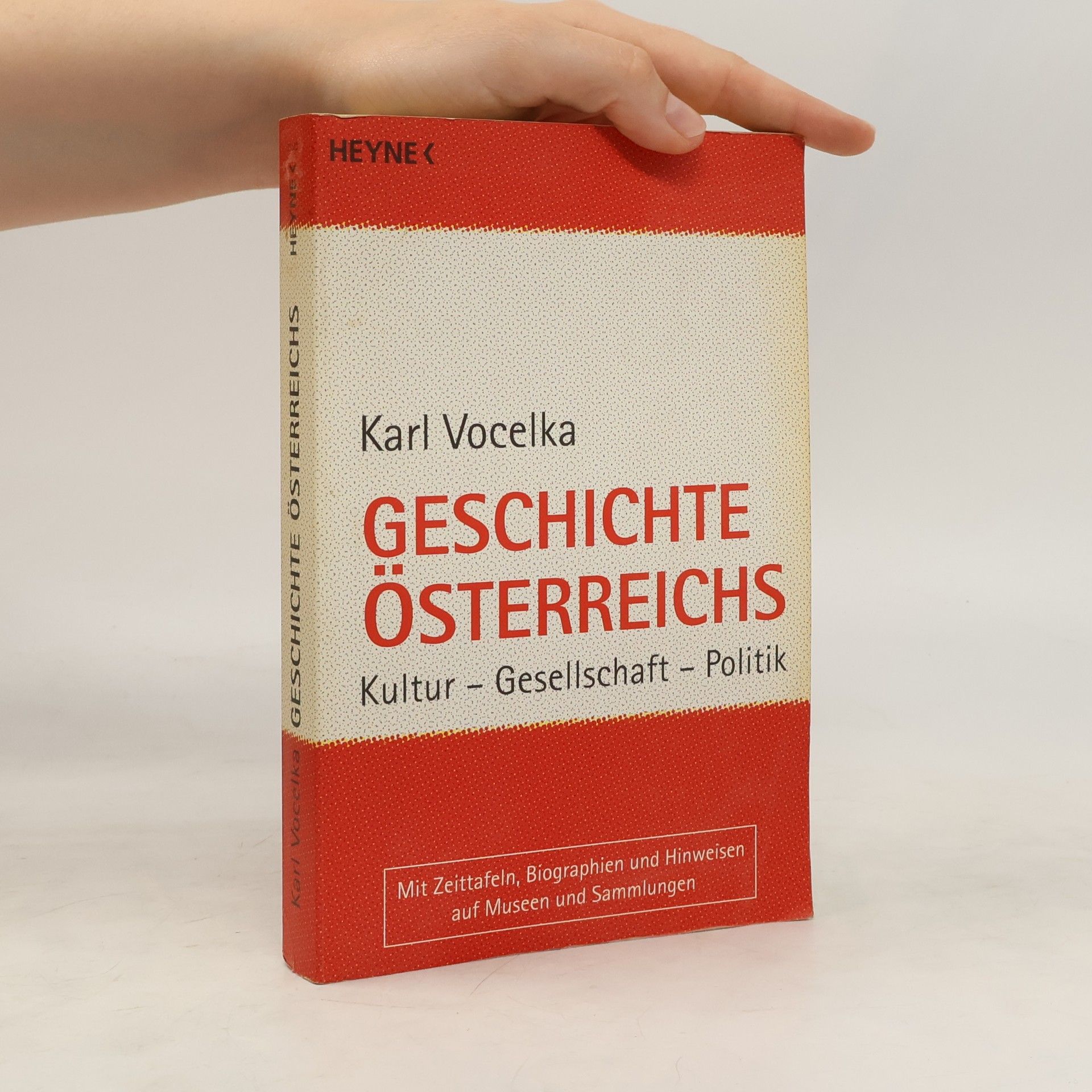 Karl Vocelka Geschichte Österreichs : Kultur - Gesellschaft - Politik