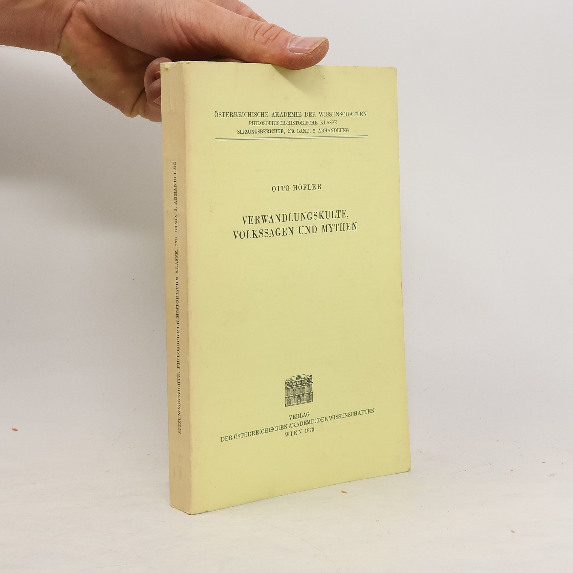 Otto Höfler Verwandlungskulte, Volkssagen und Mythen