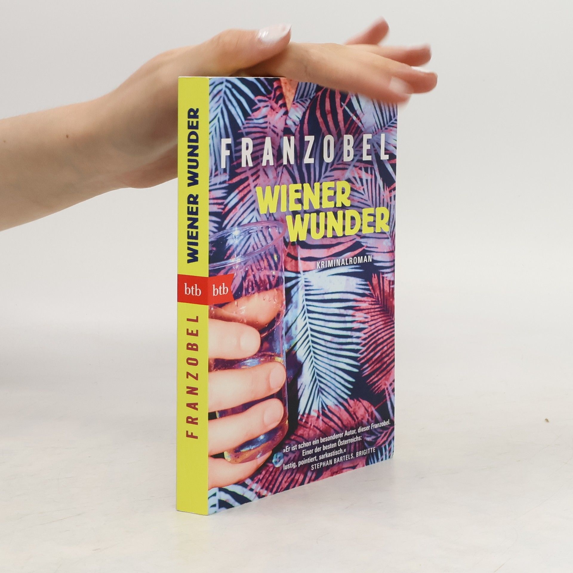 Franzobel Wiener Wunder