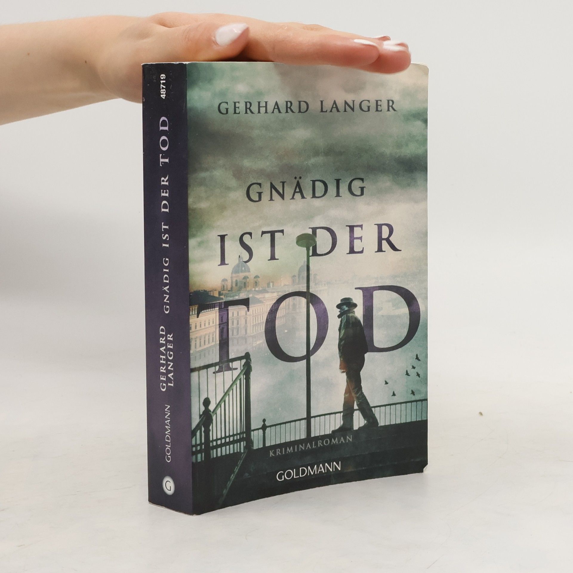 Gerhard Langer Gnädig ist der Tod