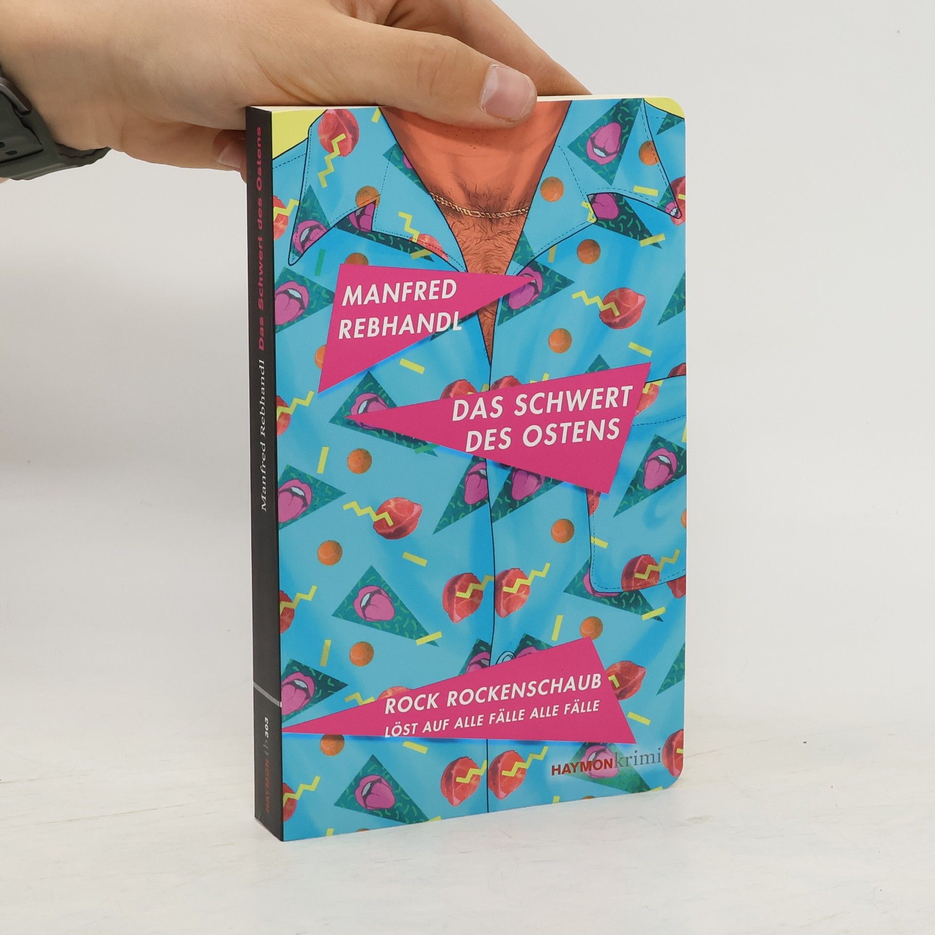 Manfred Rebhandl Das Schwert des Ostens