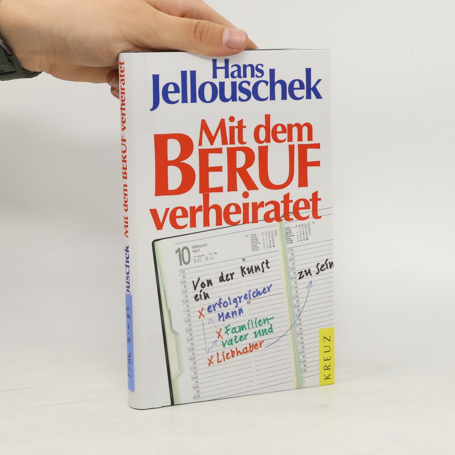 Hans Jellouschek Mit dem Beruf verheiratet