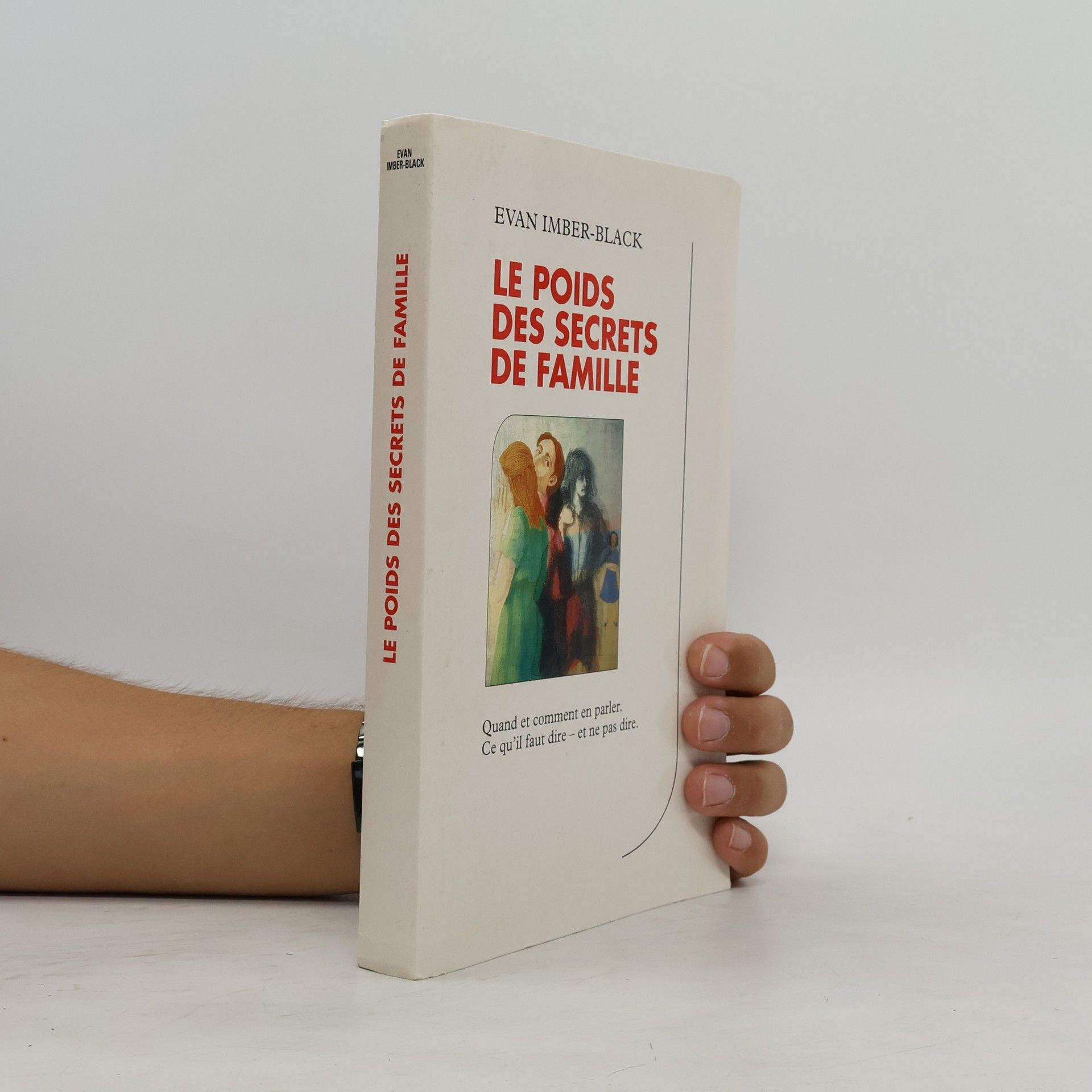 Evan Imber Black Le poids des secrets de famille