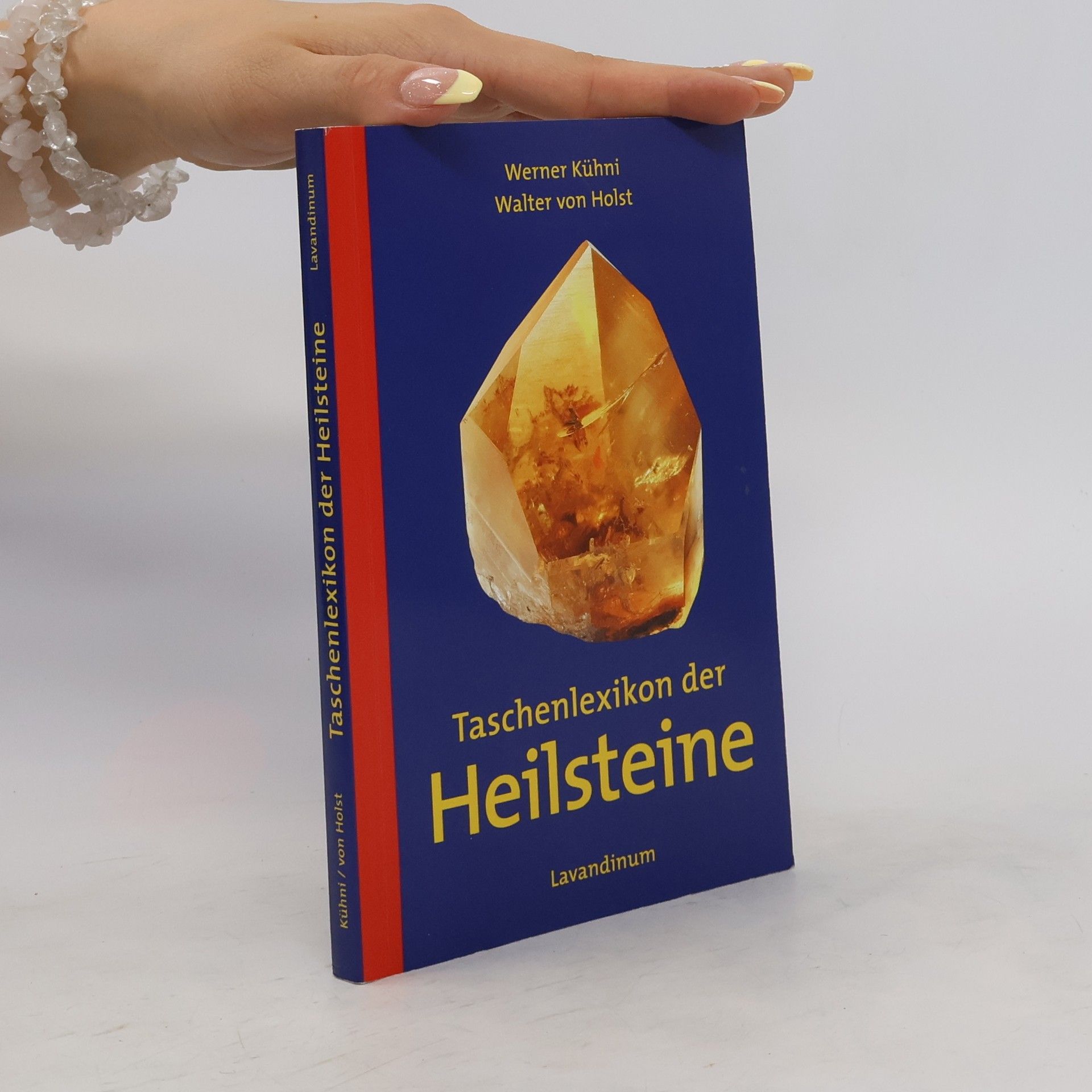 Werner Kühni Taschenlexikon der Heilsteine